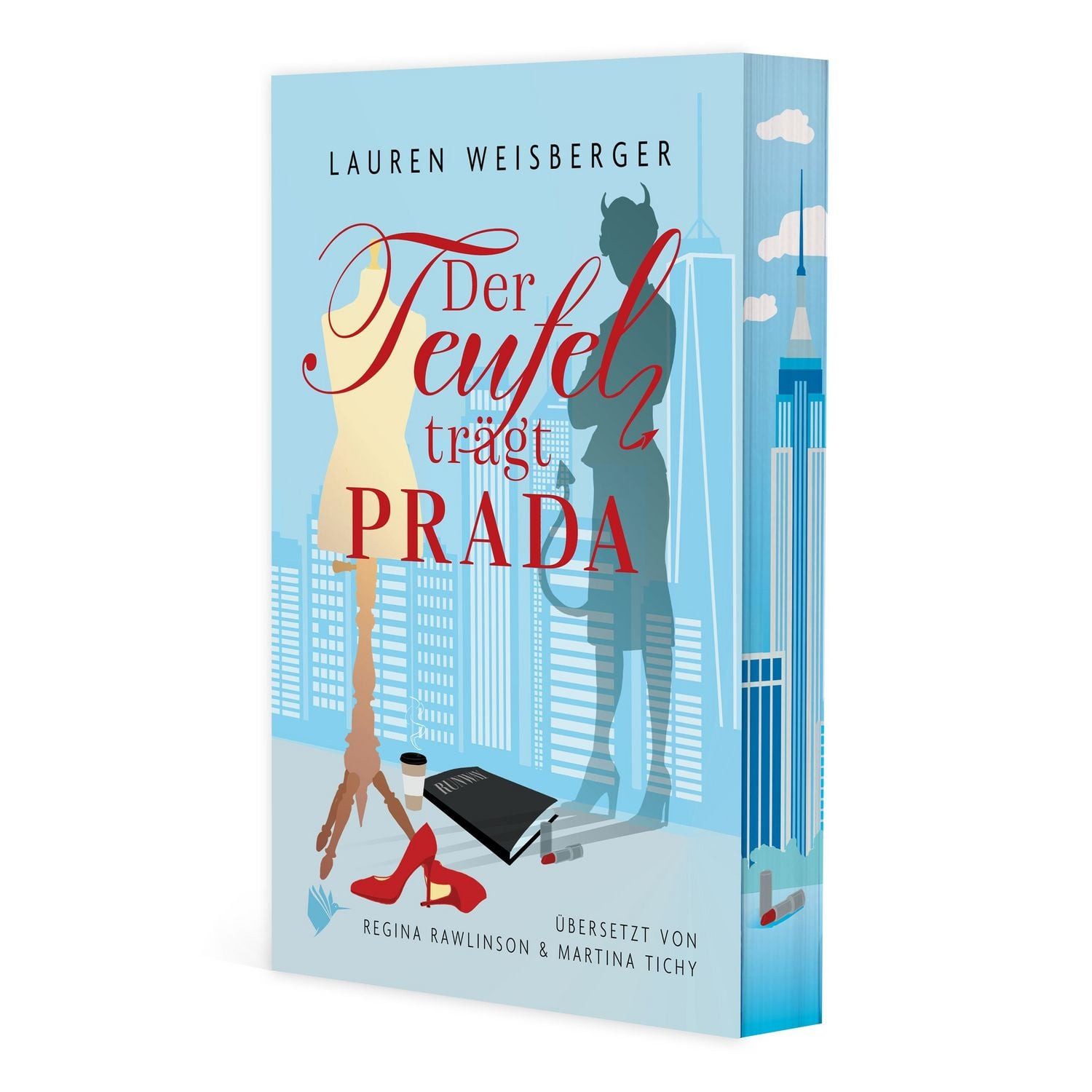 Der Teufel trägt Prada / Lauren Weisberger