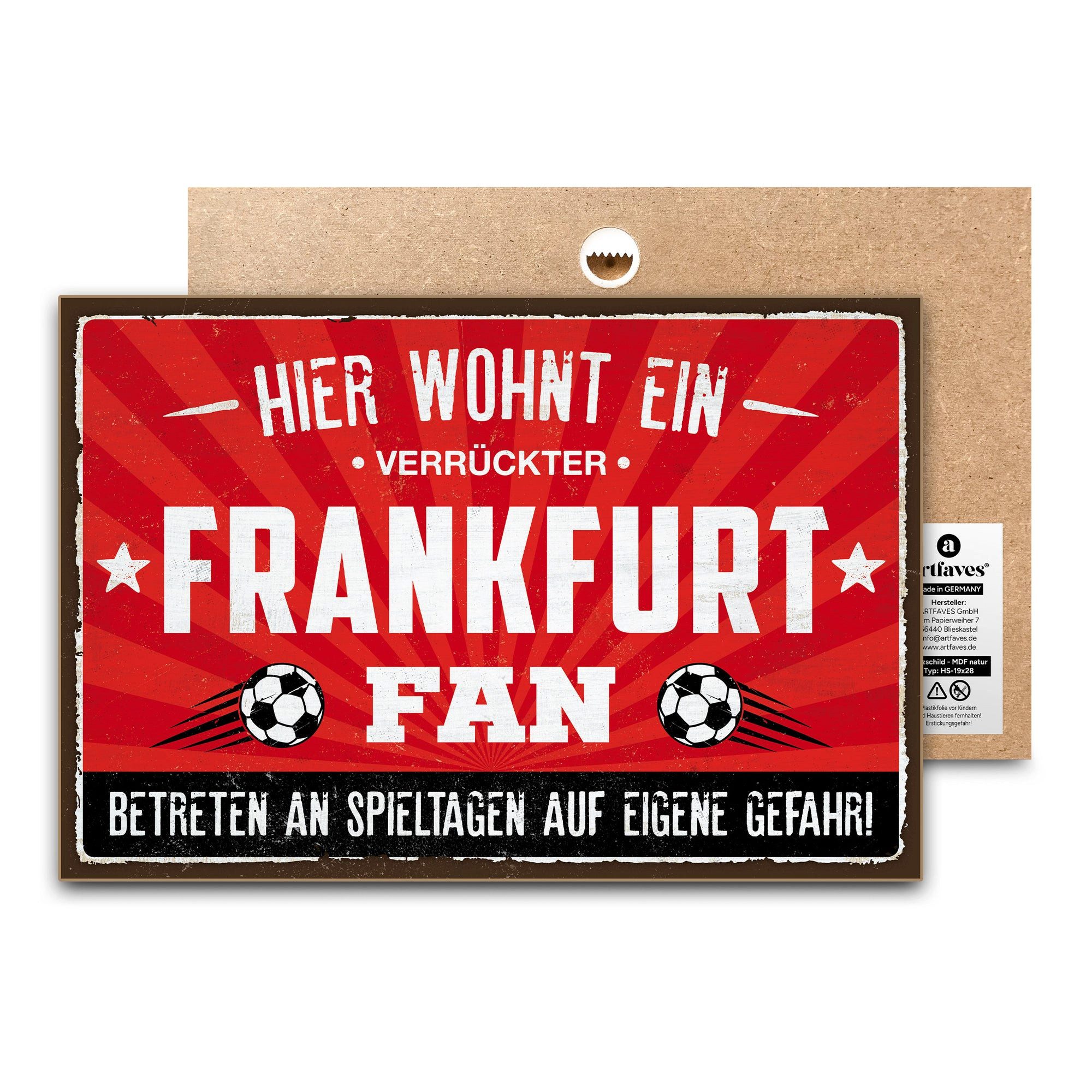 ARTFAVES Holzbild Schild mit Spruch - Hier wohnt ein verrückter FRANKFURT Fan - Fussball
