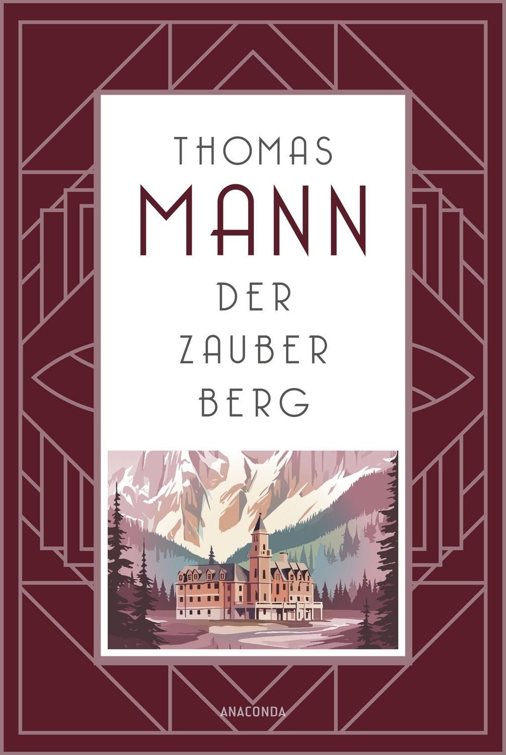 Der Zauberberg. Roman / Thomas Mann