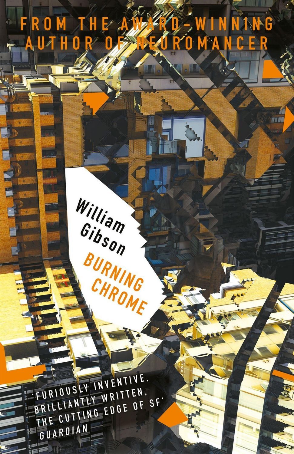 Burning Chrome / William Gibson