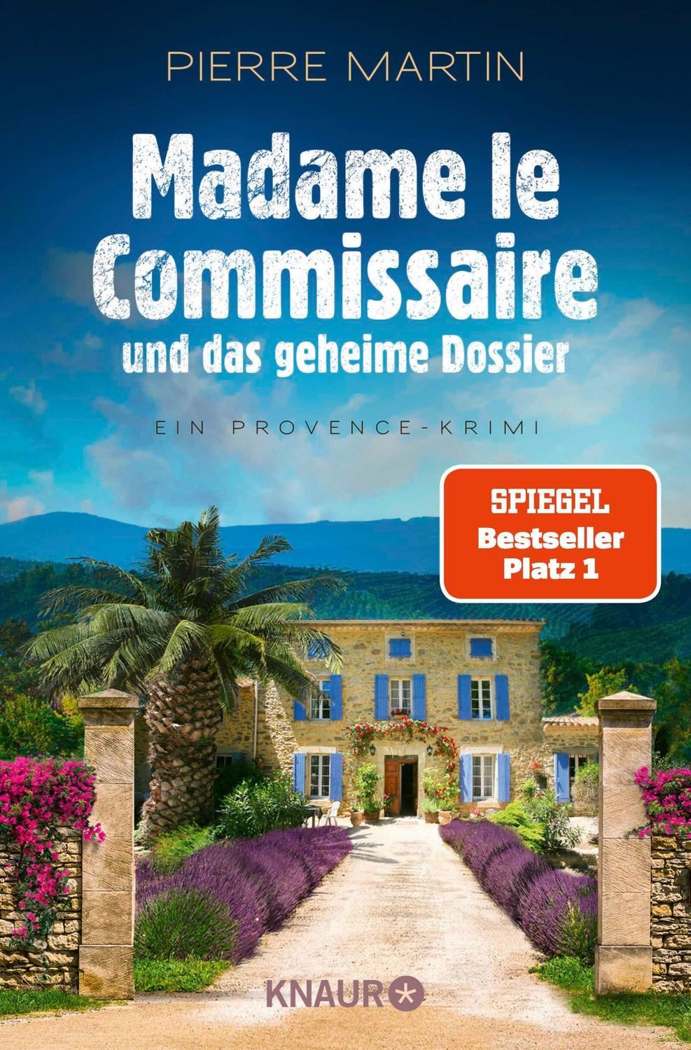 Madame le Commissaire und das geheime Dossier / Pierre Martin, SPIEGEL-Bestseller