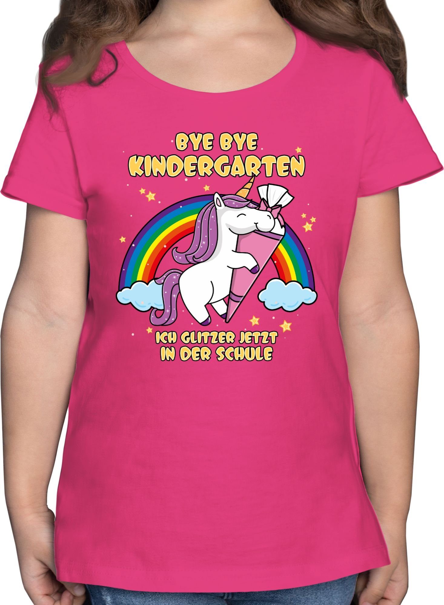 Shirtracer T-Shirt Bye Bye Kindergarten ich glitzer jetzt in der Schule Einhorn Einschulung Mädchen 1 Fuchsia