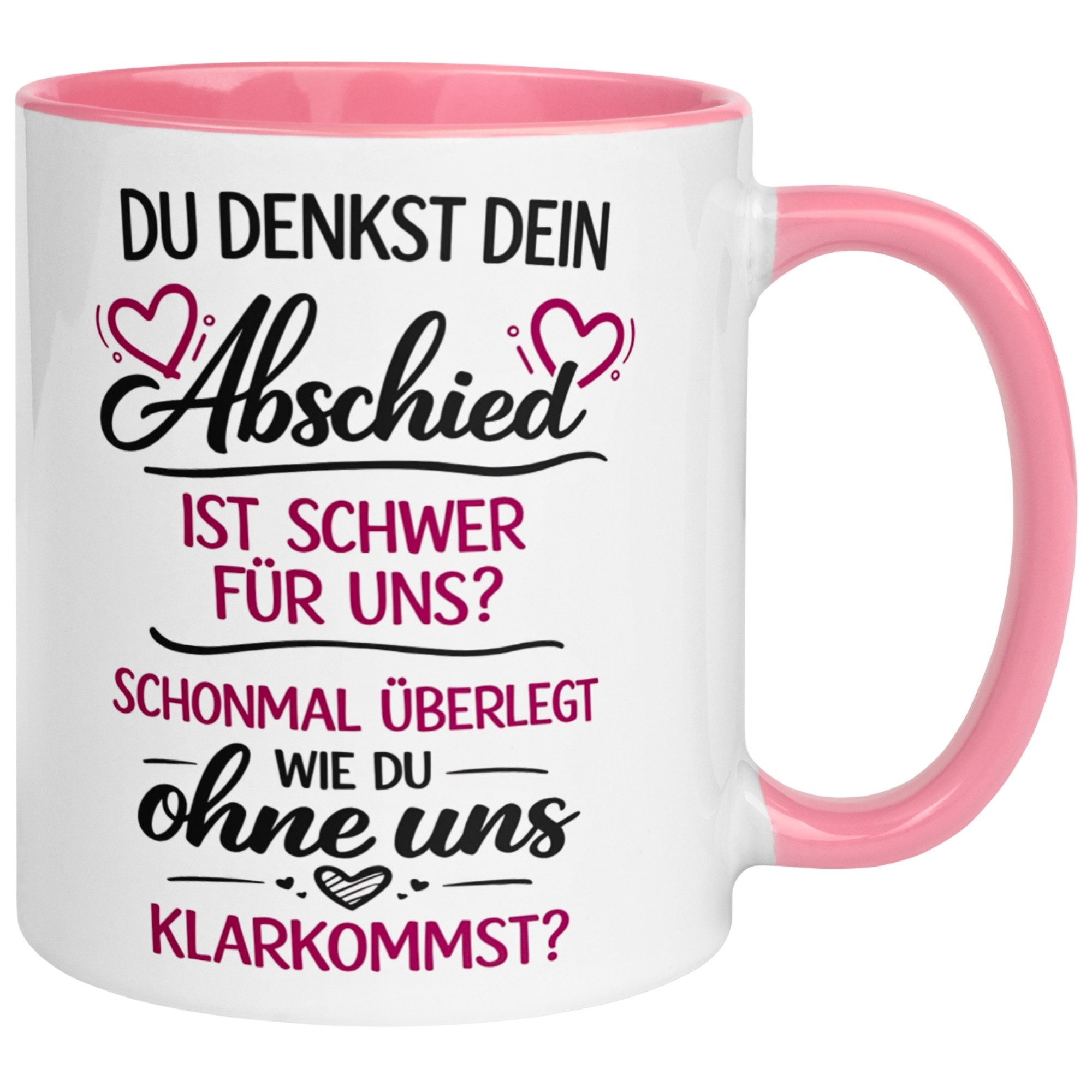 Momentals Tasse Zum Abschied Kollegin Geschenk – „Du denkst DEIN Abschied ist schwer“, Gratis Versand · Links-&Rechtshänder · Spülmaschinenfest