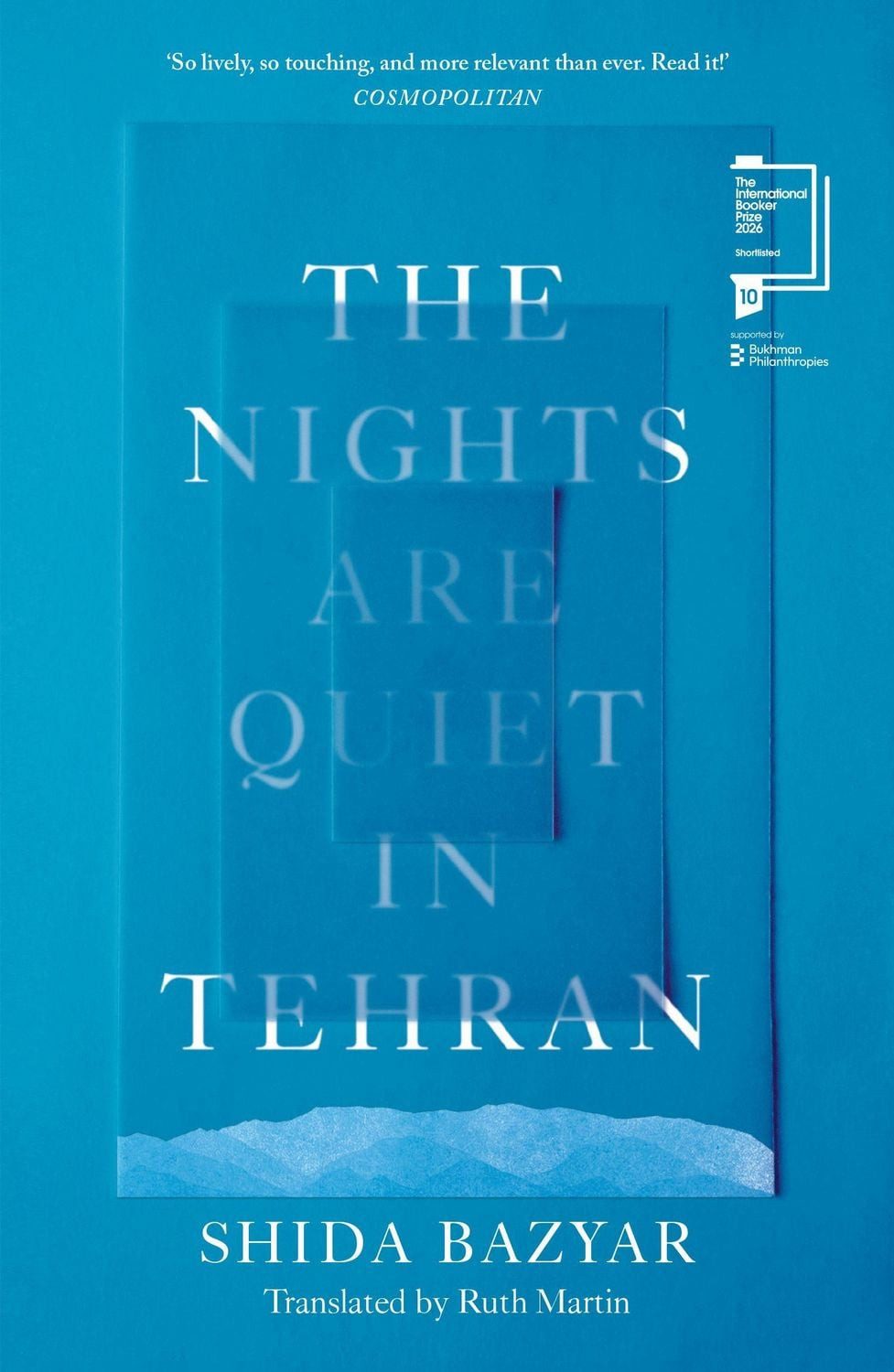 The Nights Are Quiet in Tehran / Shida Bazyar, Booker Prize