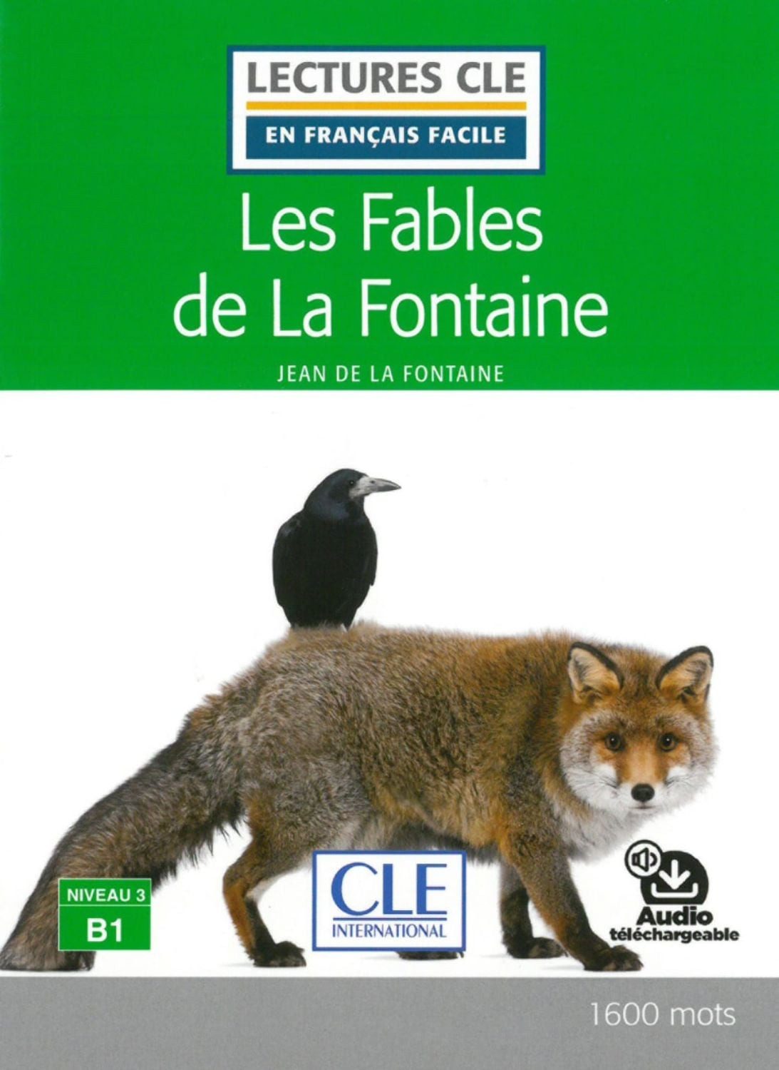Les fables de la Fontaine / Jean La Fontaine