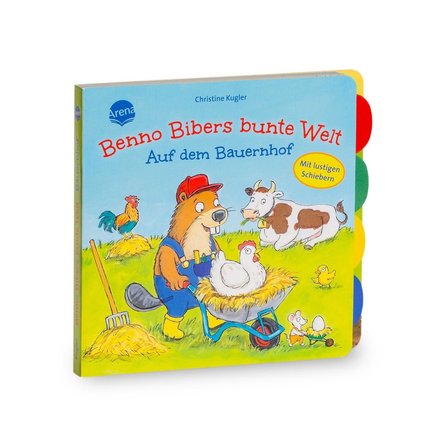 Benno Bibers bunte Welt. Auf dem Bauernhof / Bärbel Müller
