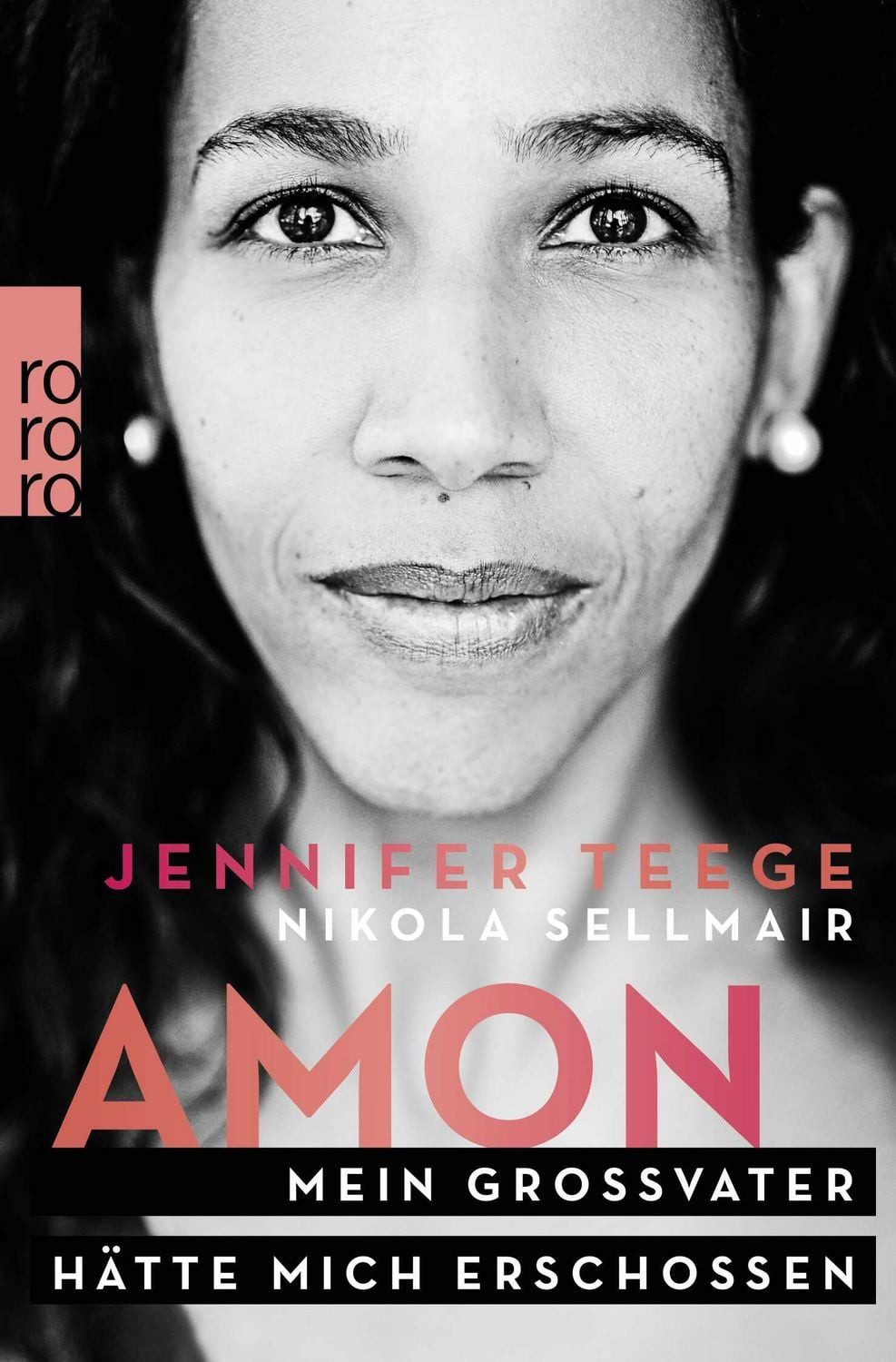 Amon / Jennifer Teege, Nikola Sellmair