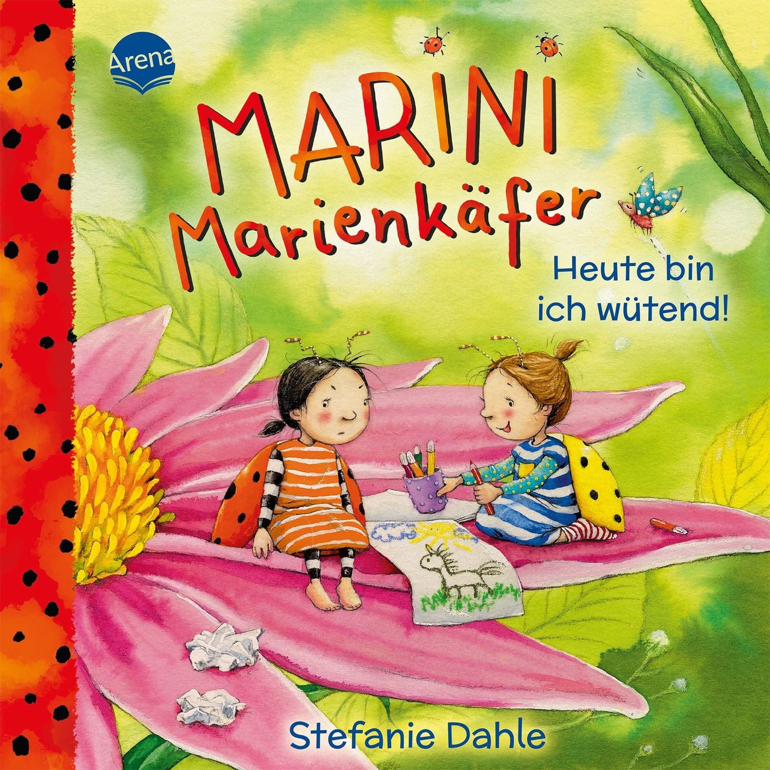 Marini Marienkäfer. Heute bin ich wütend! / Stefanie Dahle