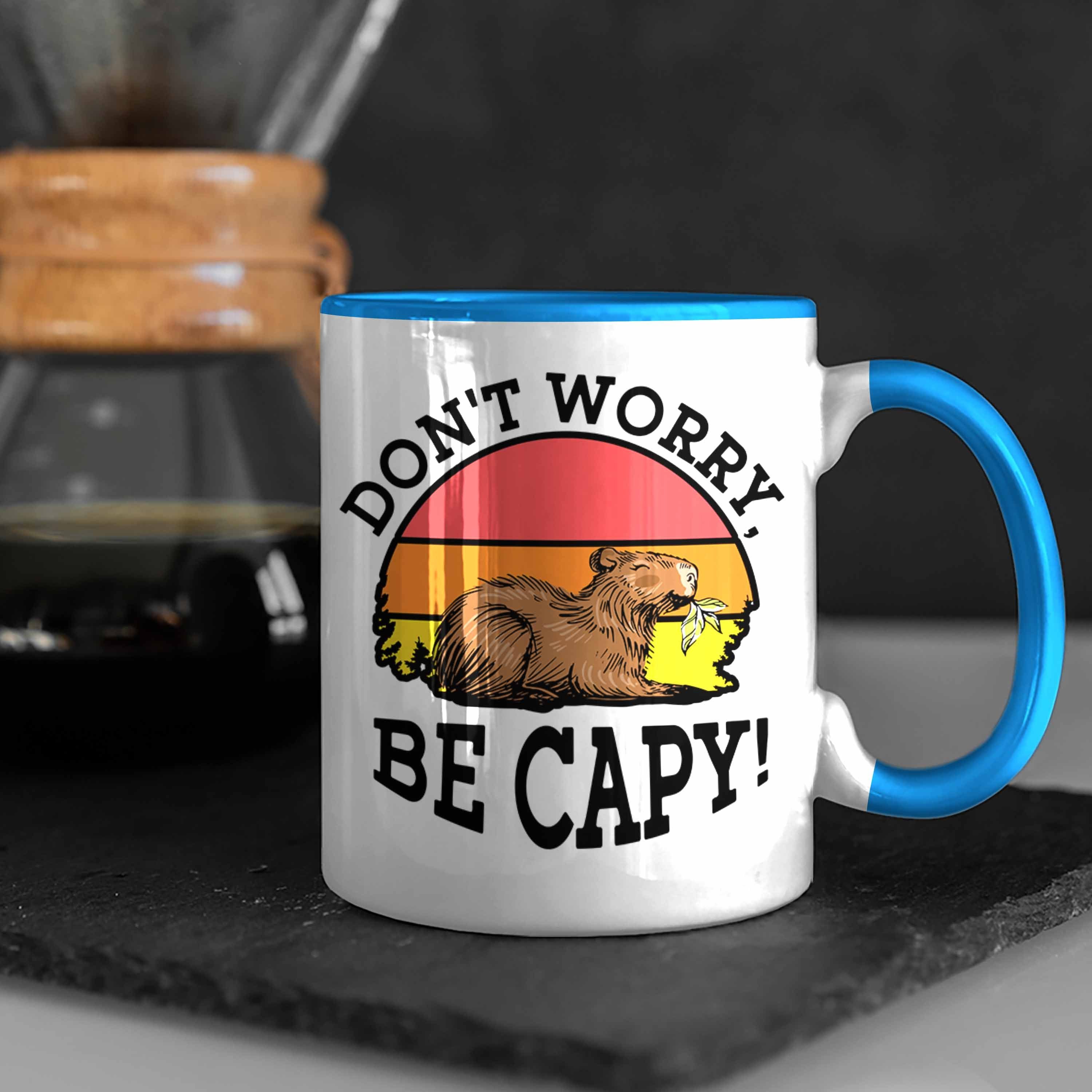 für Tasse Tasse Worry Cappy" Lustige Geschenk "Don't Trendation Capybara-Li lustiges Blau Be