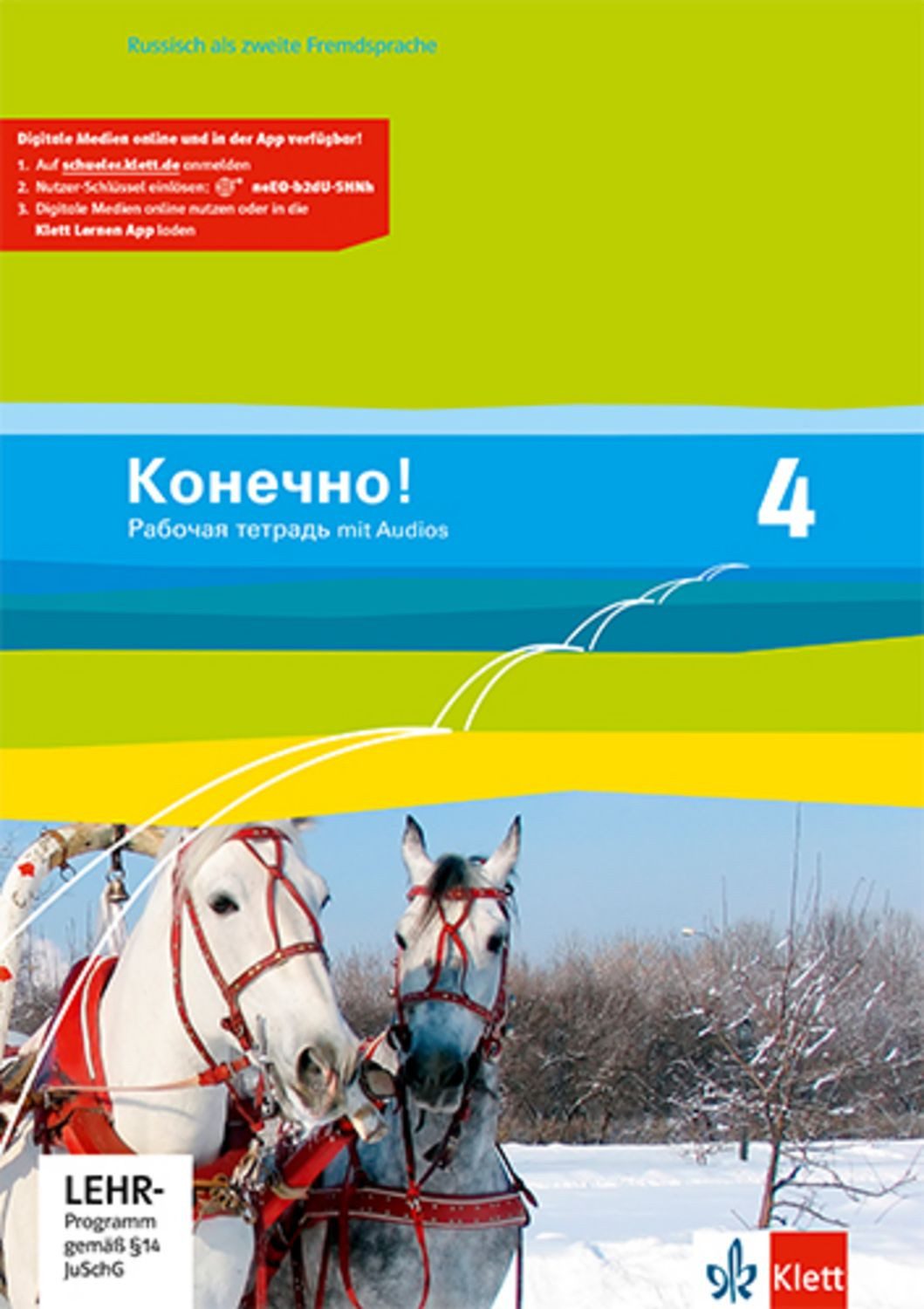Konetschno!. Band 4. Russisch als 2. Fremdsprache. Arbeitsheft mit Aud / diverse