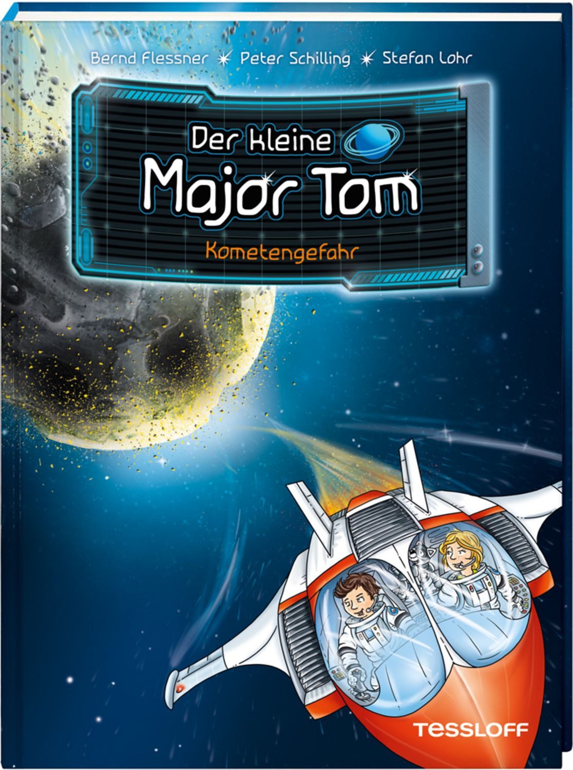 Der kleine Major Tom. Band 4. Kometengefahr / Bernd Flessner, Peter Schilling