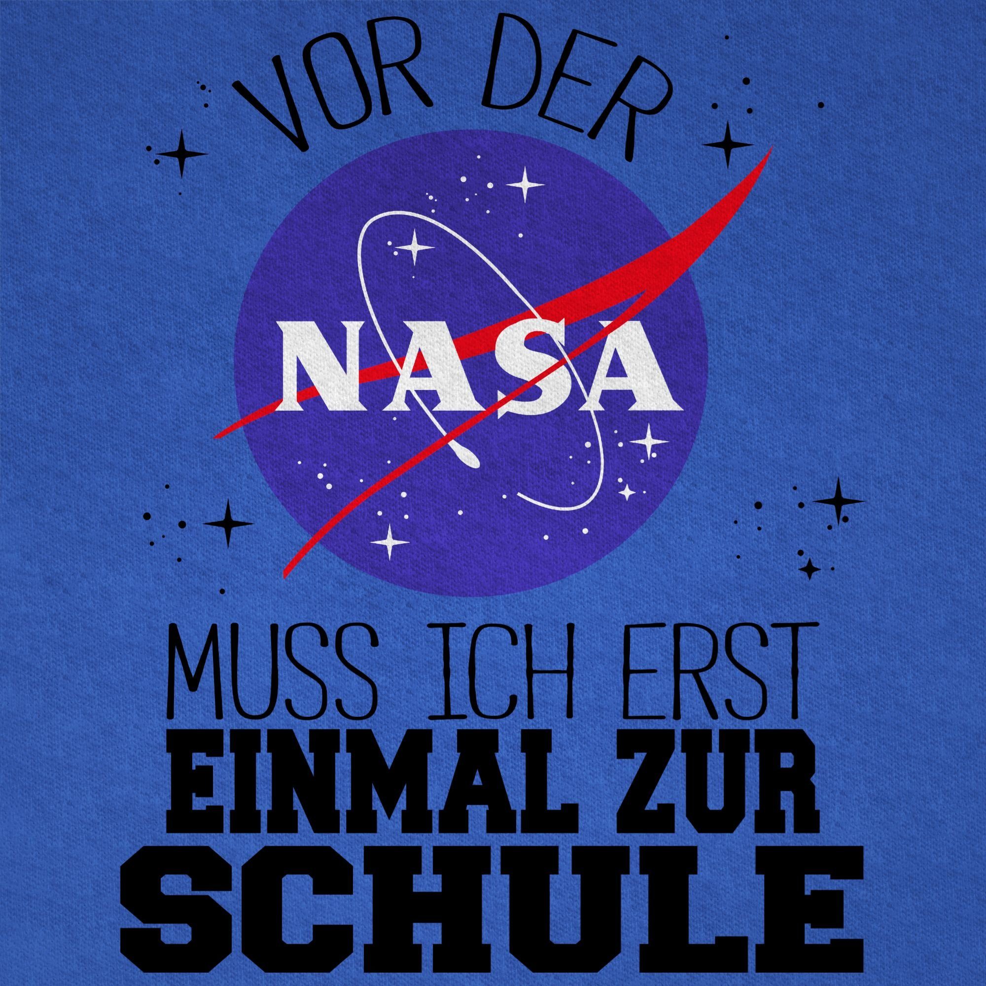 Vor einmal T-Shirt Nasa Einschulung Geschenke ich Schulanfang Schule muss erst Royalblau Shirtracer schwarz der zur Junge 3