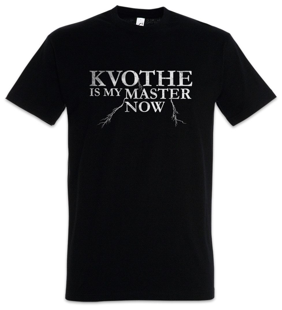 Urban Backwoods Print-Shirt Kvothe Is My Master Now Herren T-Shirt Königsmörder Kingkiller Book (1-tlg) Chronik Chronicle Fantasy Novel