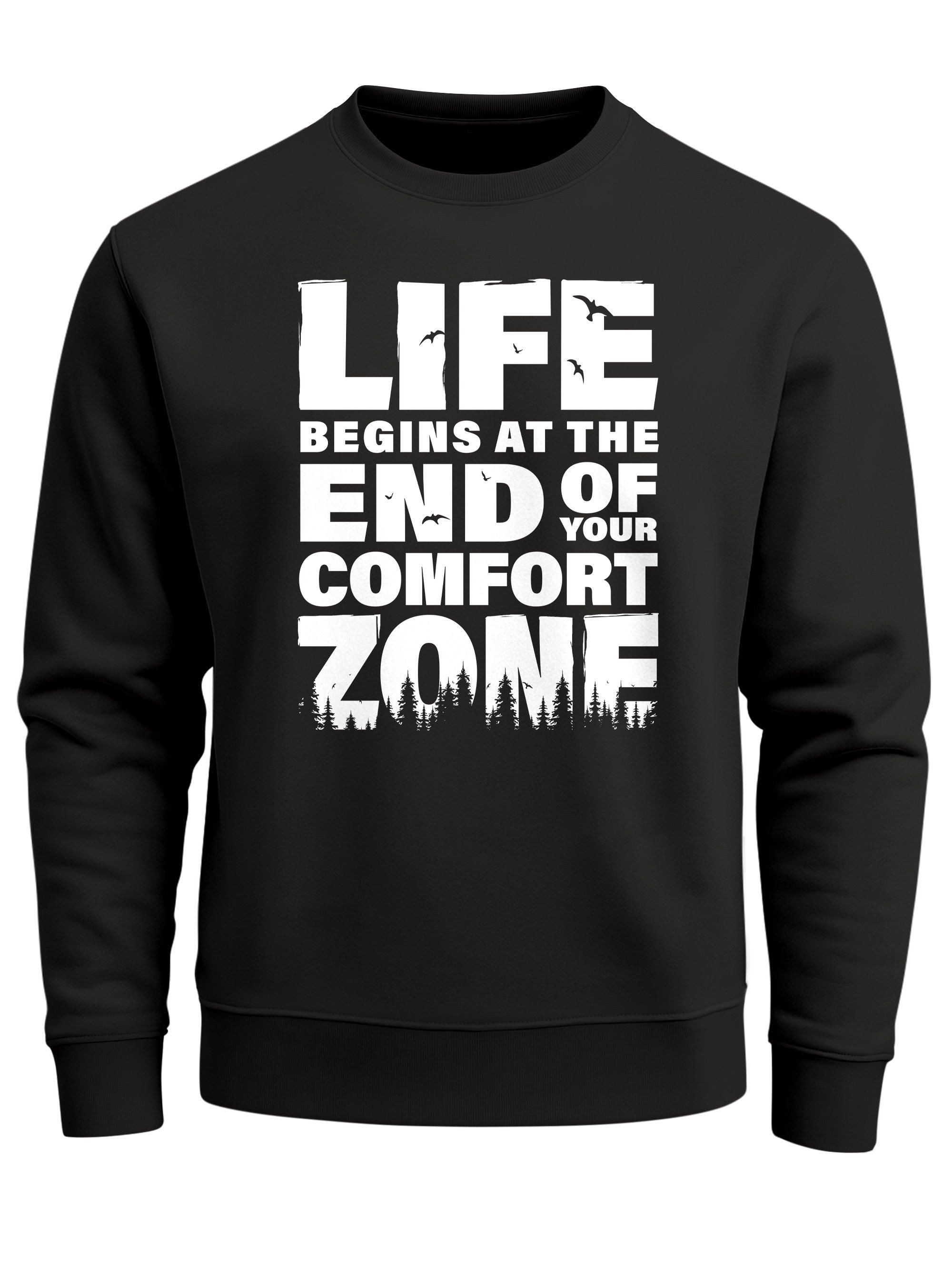 Sweatshirt Sweatshirt Herren ohne Kapuze Spruch End of your comfort Zone