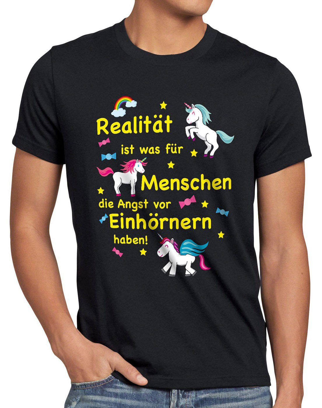 style3 Print-Shirt Herren T-Shirt Realität ist für Menschen Angst Einhörnern haben Unicorn Einhorn schwarz