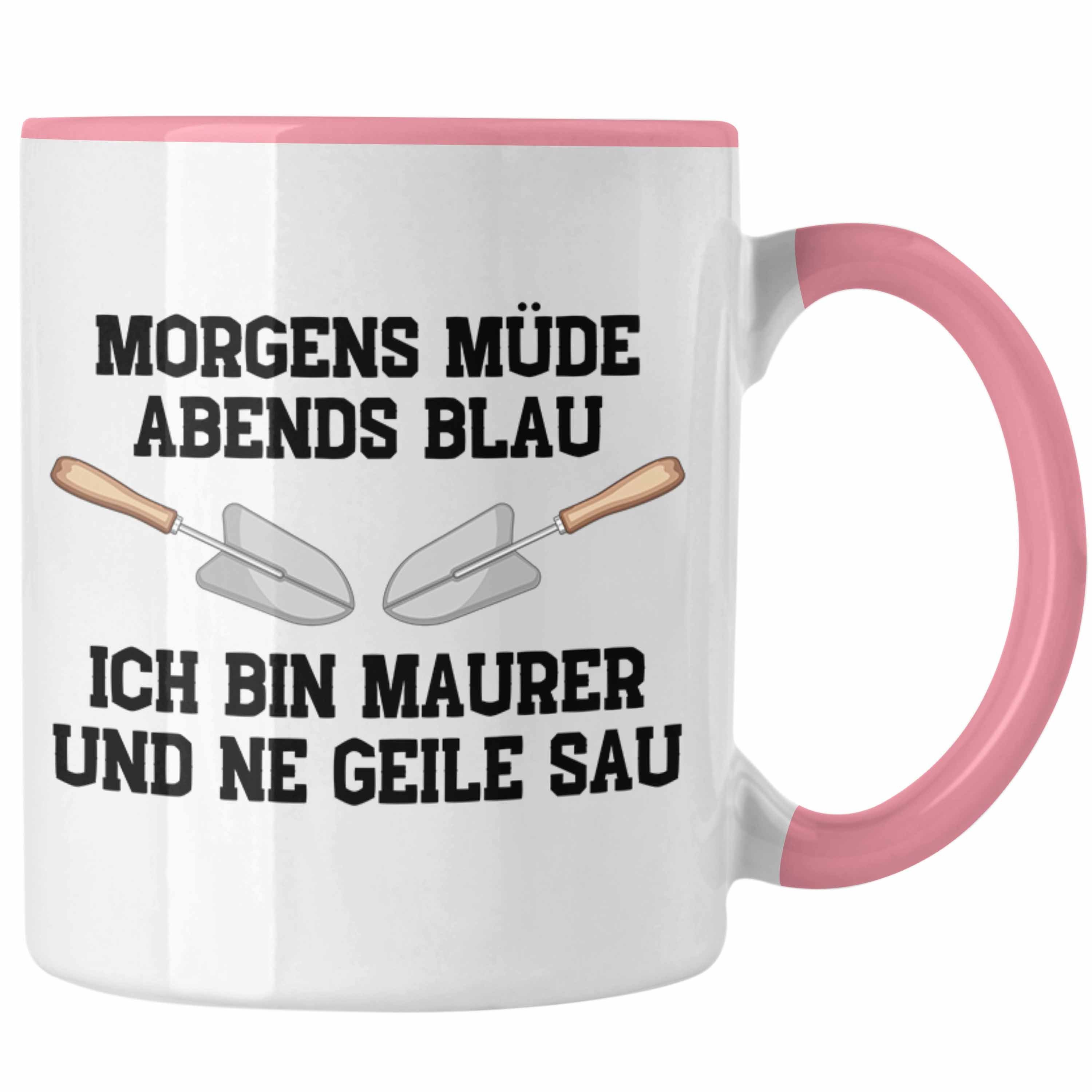 Trendation Tasse Trendation - Maurer Tasse Geschenk Mit Spruch Maurer Geschenkidee Lustig Männer Kaffeetasse Rosa | Teetassen
