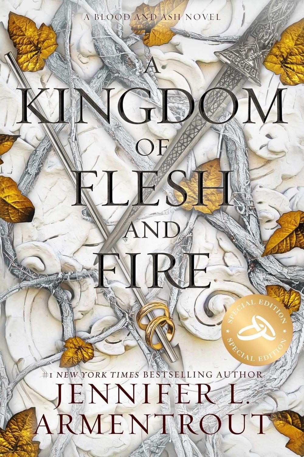 A Kingdom of Flesh and Fire Special Edition / Jennifer L. Armentrout