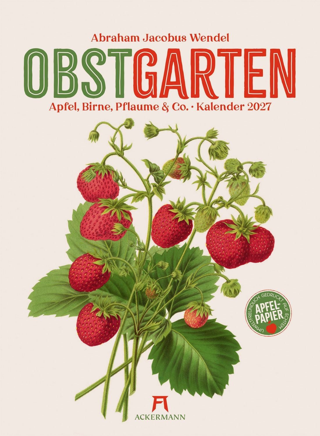 Ackermann Wandkalender Obstgarten Kalender 2027, Apfel, Birne, Pflaume & Co.