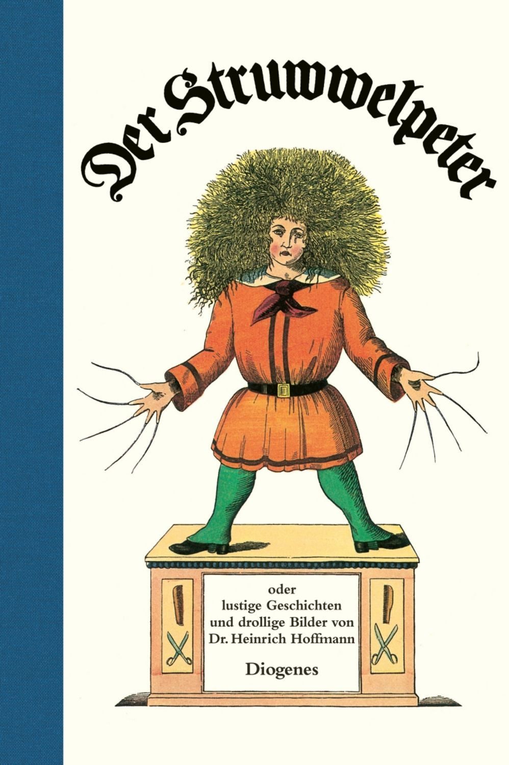 Der Struwwelpeter / Heinrich Hoffmann