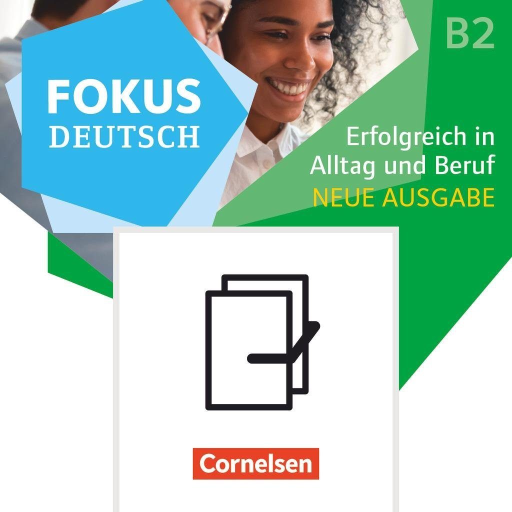 Cornelsen Verlag Hörspiel-CD Fokus Deutsch - Allgemeine Ausgabe - B1+/B2 Erfolgreich in Alltag u...