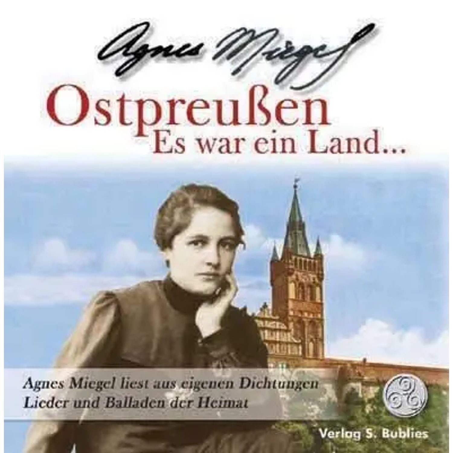 Hörspiel Ostpreußen - Es war ein Land. CD