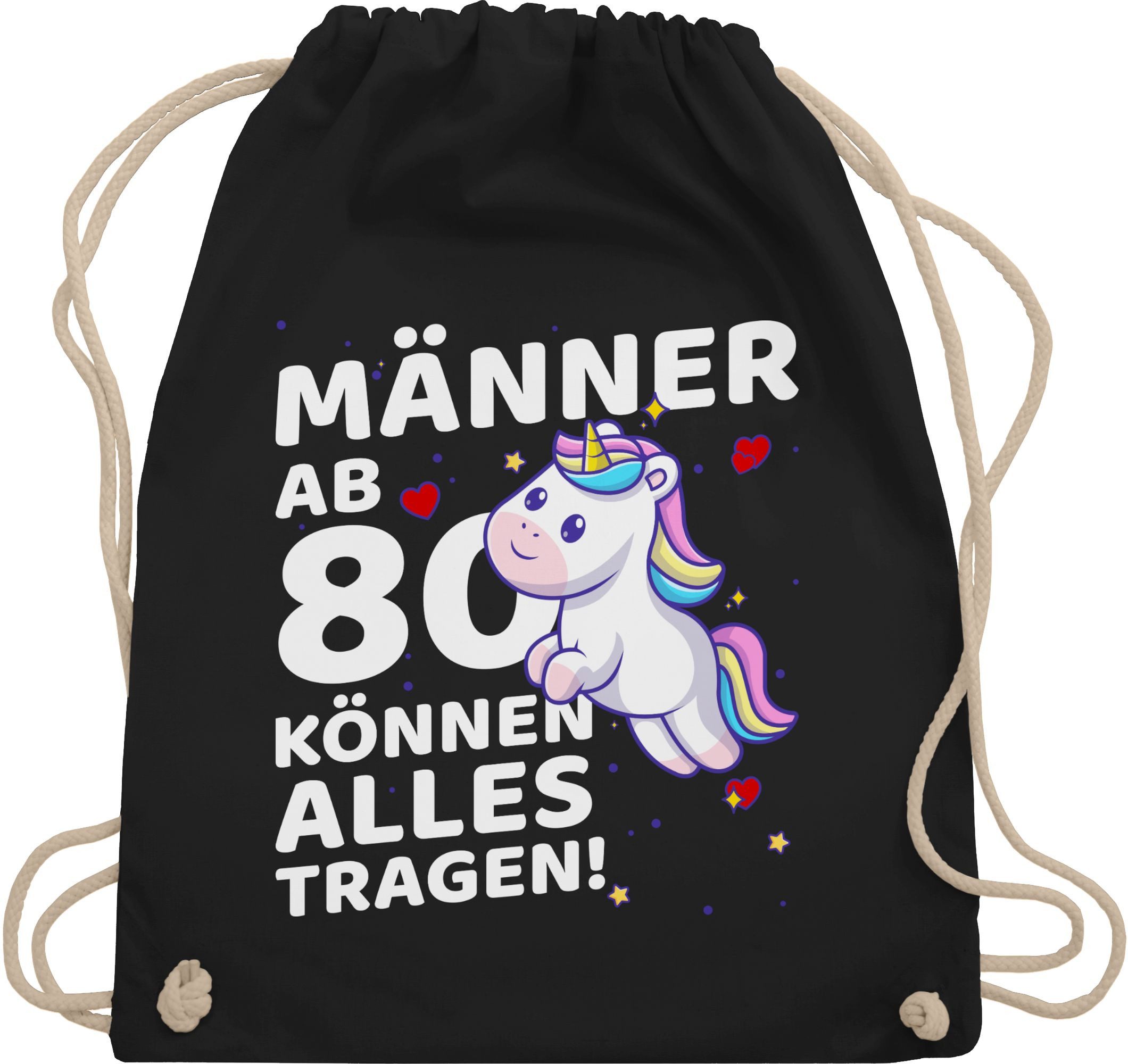 Turnbeutel Süßes Einhorn Männer ab 80 können alles tragen I Achtzigster Geburtsta