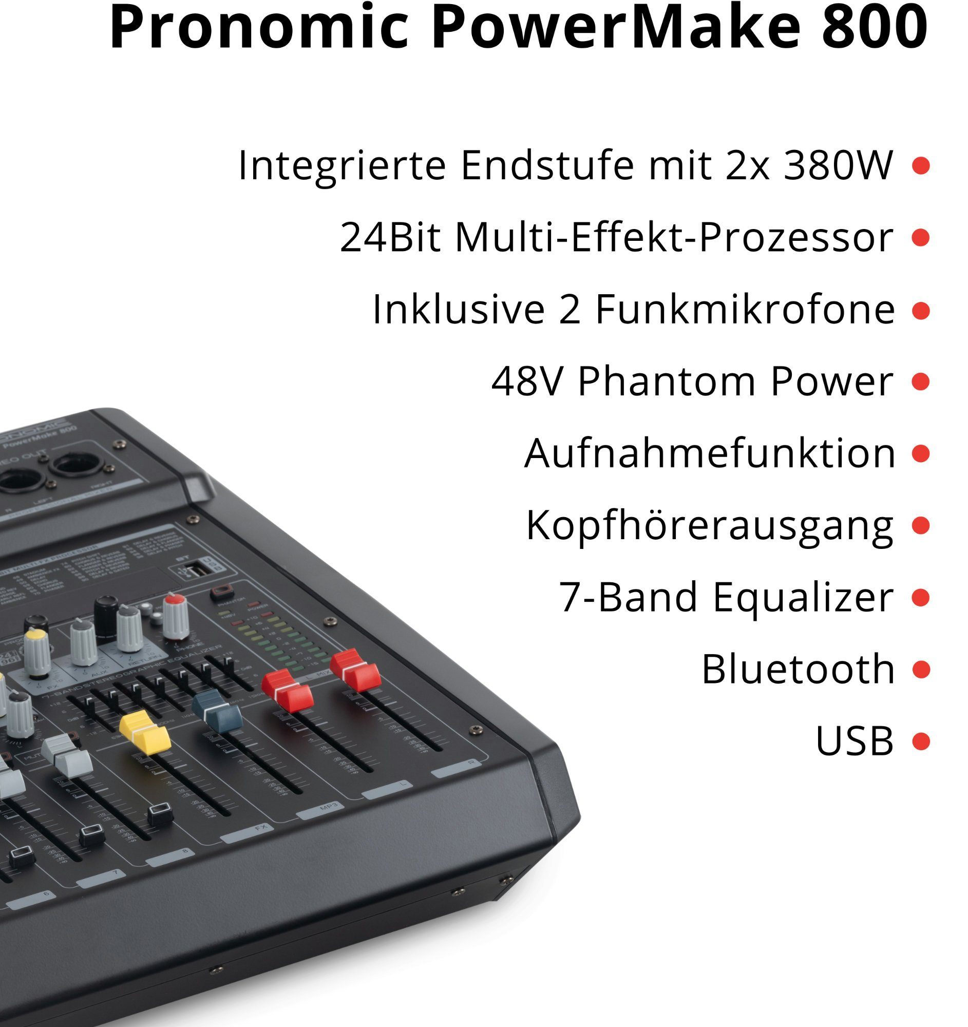 Pronomic Mischpult 8-Kanal-Powermischer 760 Watt RMS-Leistung, (inkl. 2 Funkmikrofone mit integriertem UHF-Empfänger), Bluetooth®/USB-Player/Recorder - Grafischer Equalizer