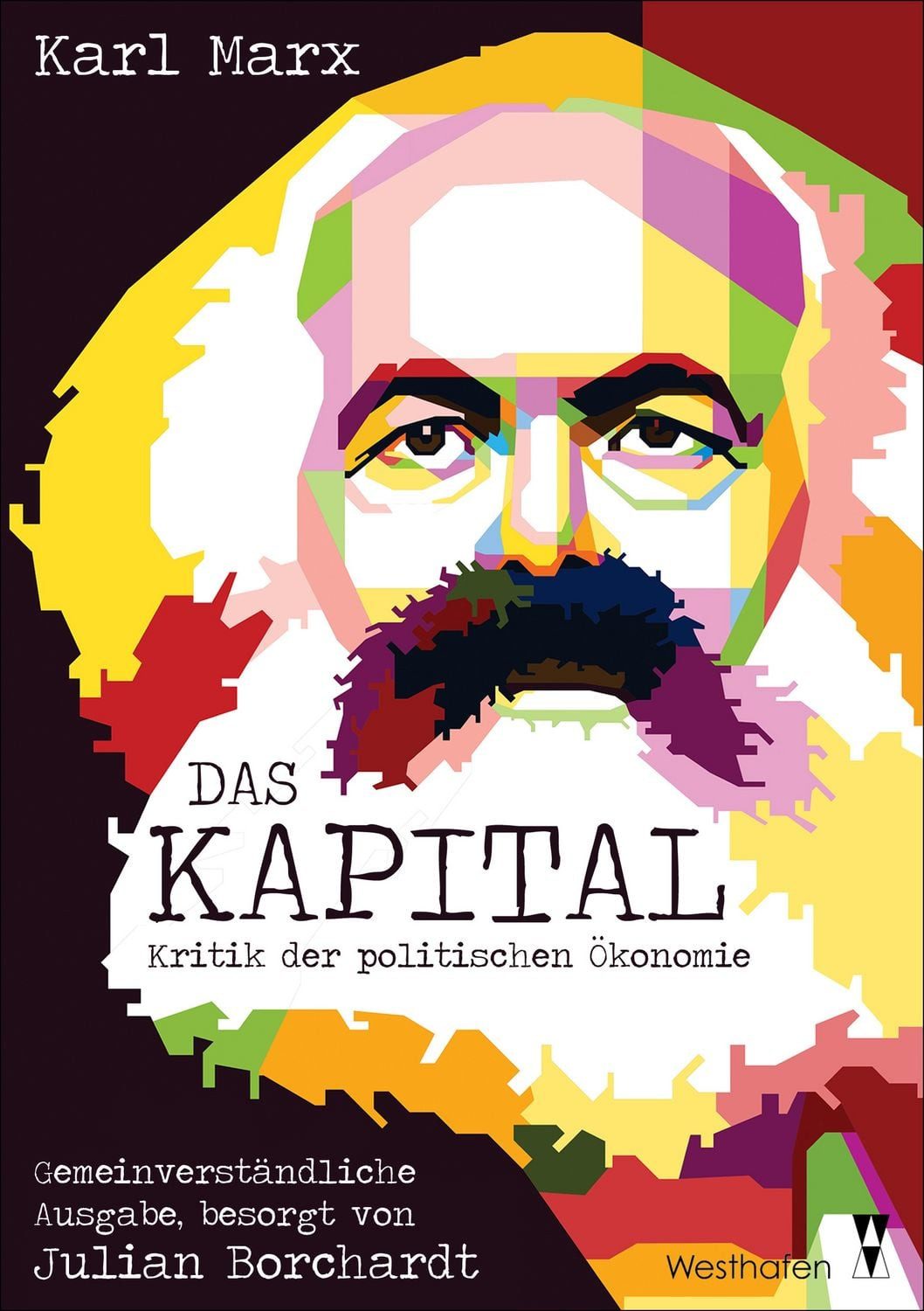 Das Kapital / Karl Marx, Kritik der politischen Ökonomie. ""Gemeinverständliche Ausgabe"" in einem Band