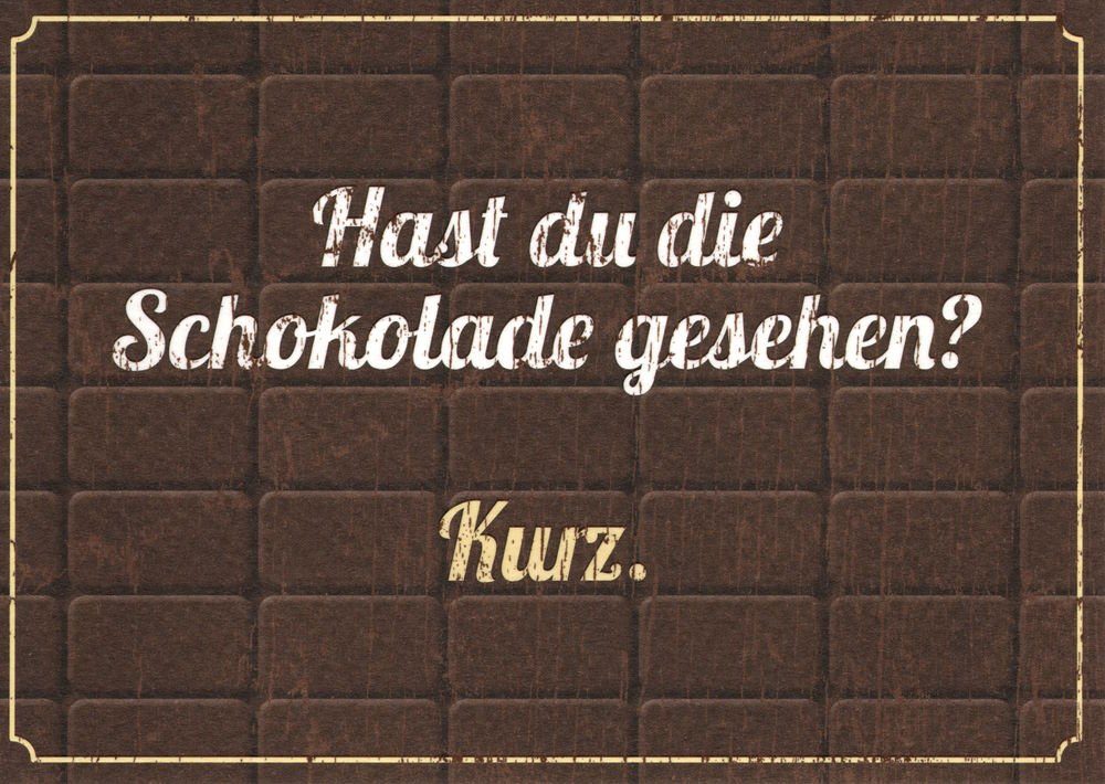 Postkarte "Hast du die Schokolade gesehen?", Erwachsene