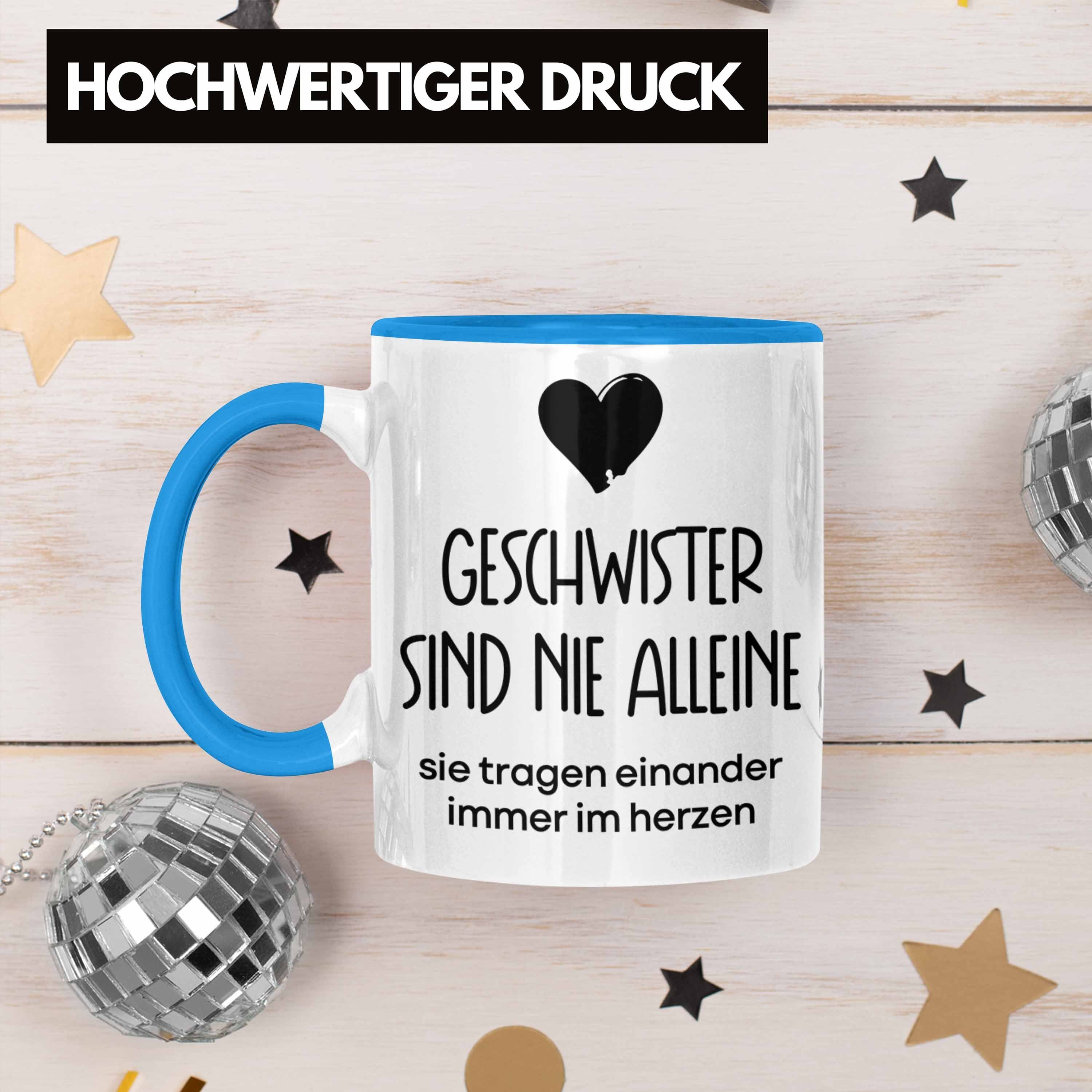 Nie Trendation Schwester Tasse Alleine Geschenkidee Trendation Sind Bruder - Geschwister Blau Geschenk Tasse Geburtstag