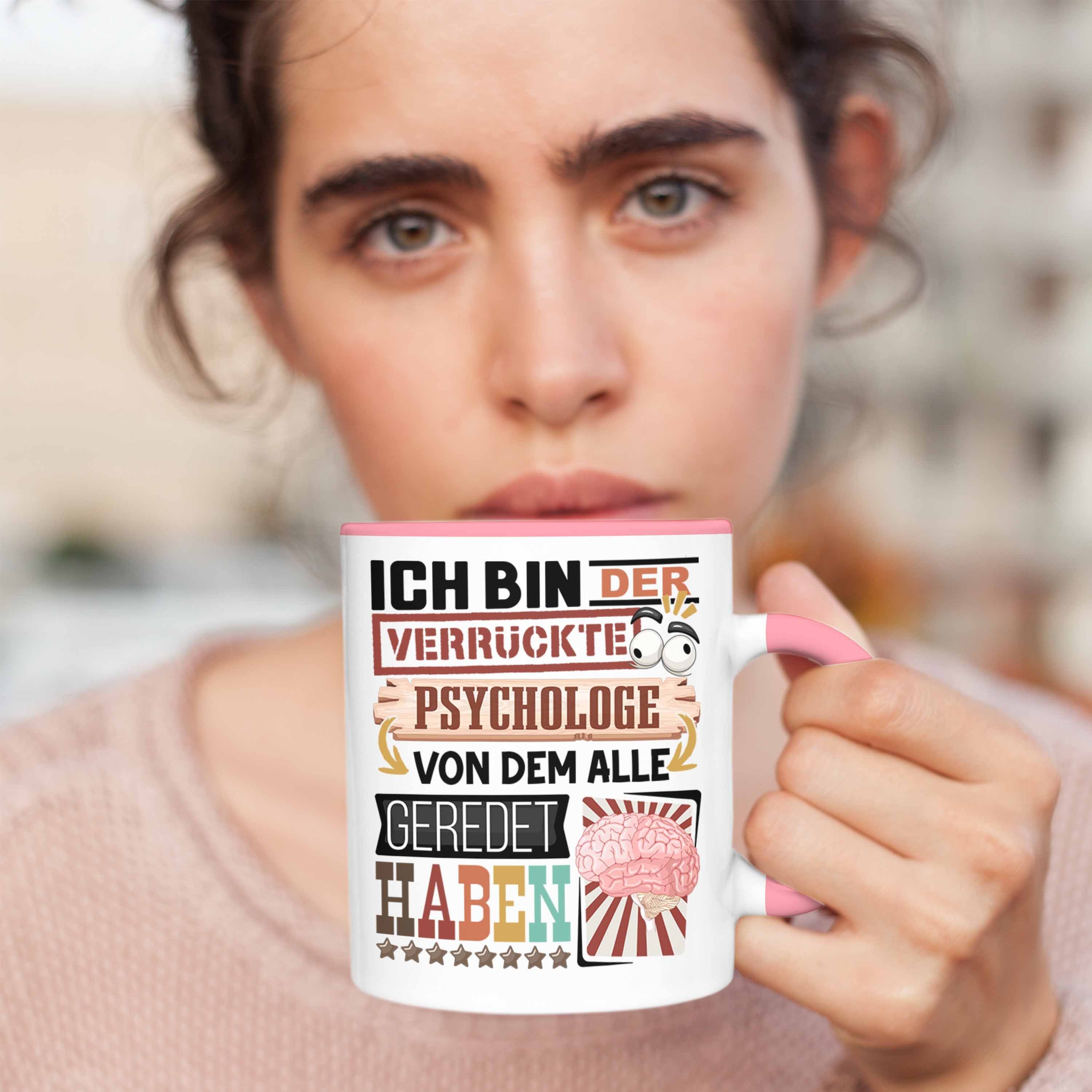 Psychologe für Trendation Geschenkidee Tasse Spruch Ge Tasse Psychologe Rosa Lustig Geschenk