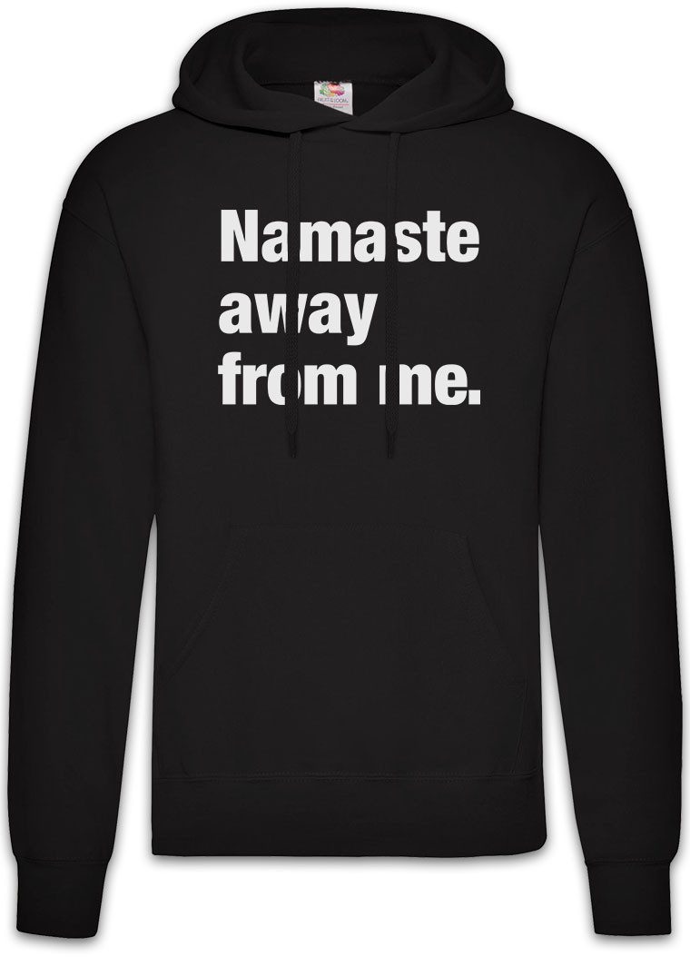 Hoodie Namaste Away From Me Herren Hoodie Pessimismus Nihilist Skeptiker