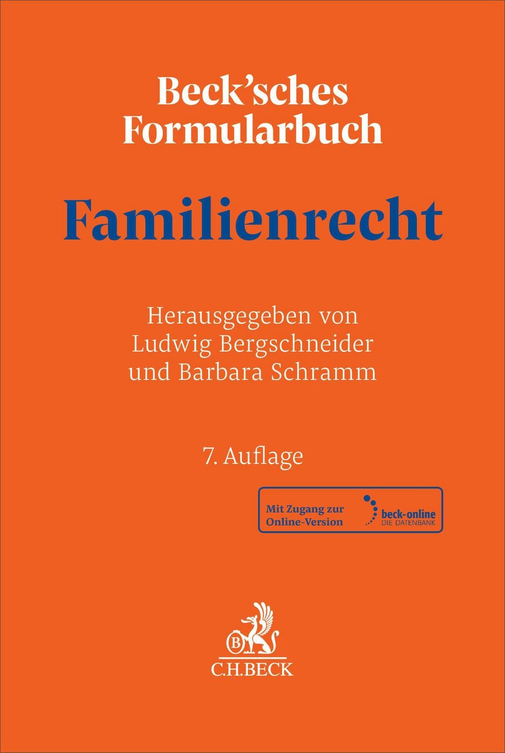 Beck'sches Formularbuch Familienrecht / diverse
