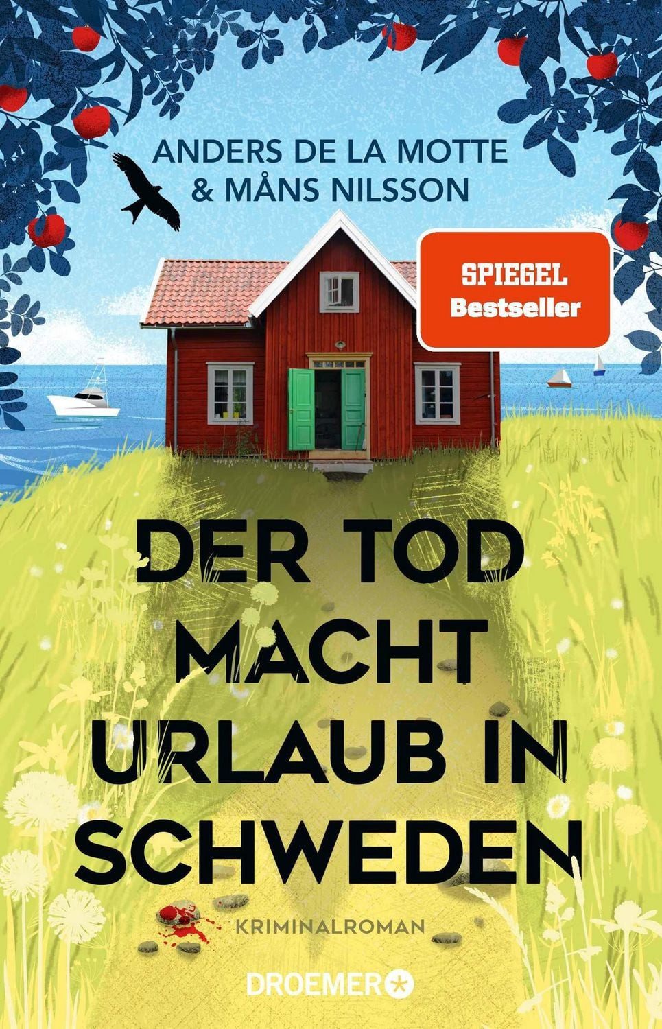 Der Tod macht Urlaub in Schweden / Anders de la Motte, Måns Nilsson