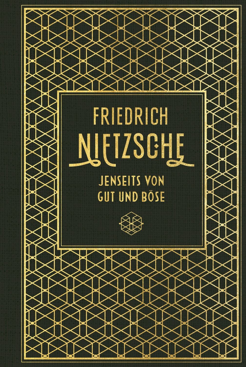 Jenseits von Gut und Böse / Friedrich Nietzsche, Leinen mit Goldprägung
