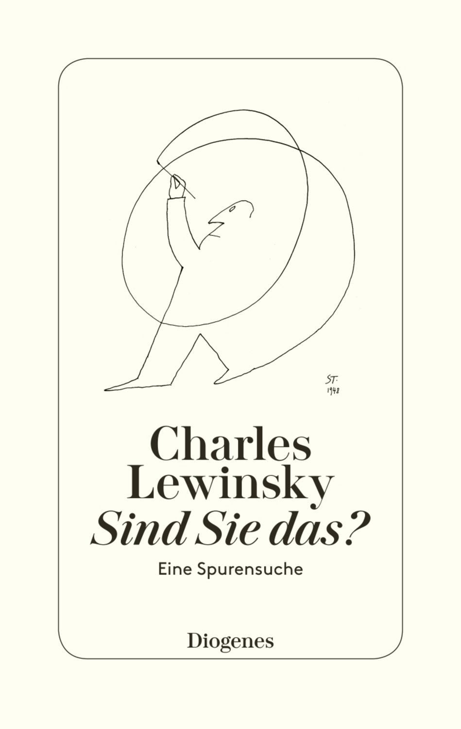 Sind Sie das? / Charles Lewinsky