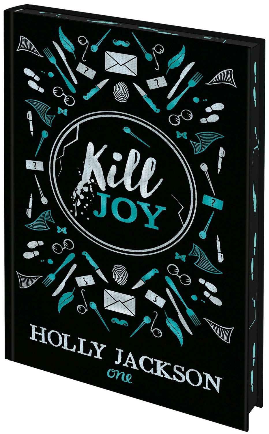 Kill Joy Schmuckausgabe des Prequels zu A Good Girl's Guide to Murder, / Holly Jackson, Schmuckausgabe des Prequels zu A Good Girl's Guide to Murder, mit Farbschnitt - das perfekte Geschenk für alle Holly-Jackson-Fans!