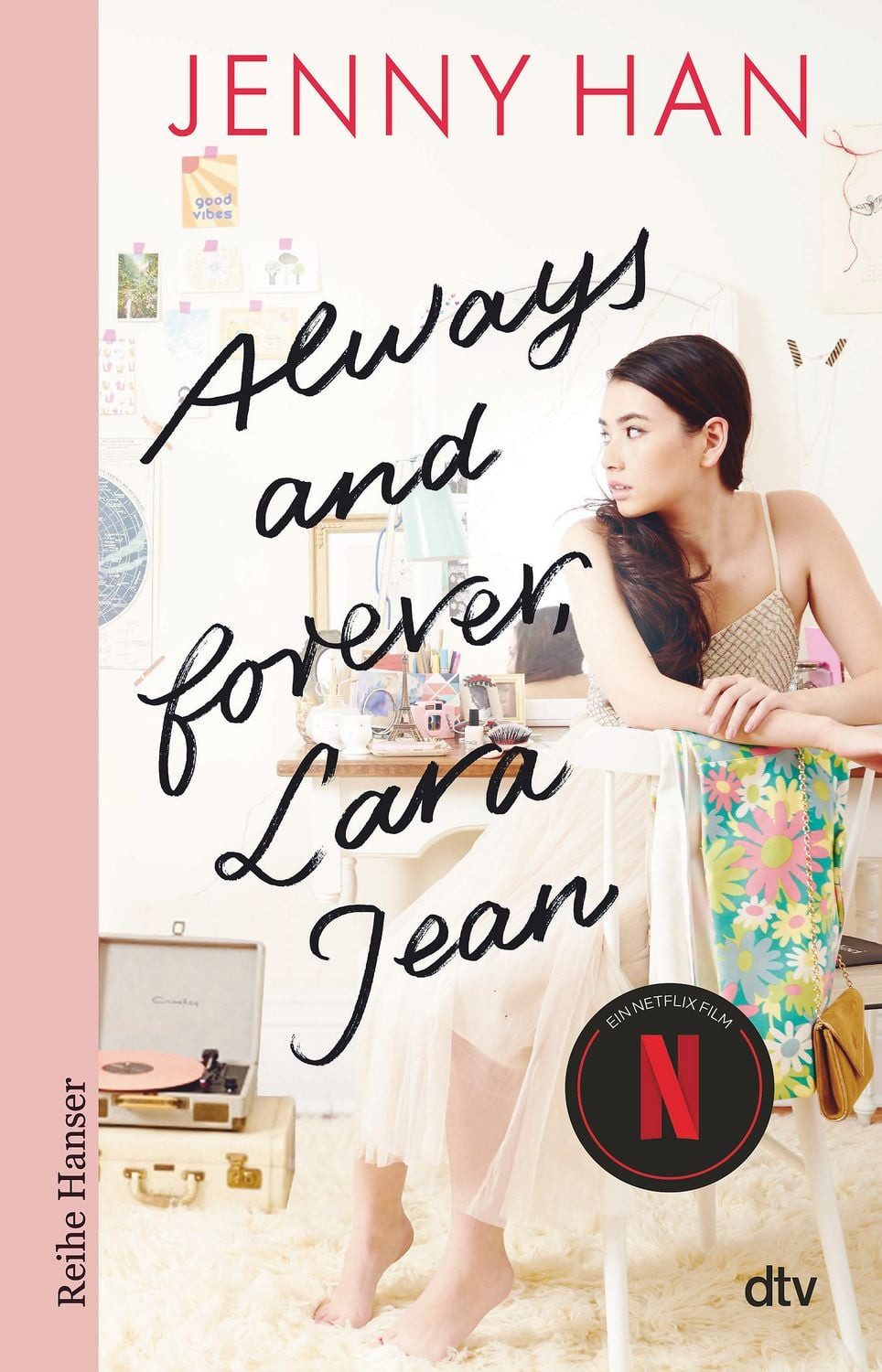 Always and forever, Lara Jean / Jenny Han
