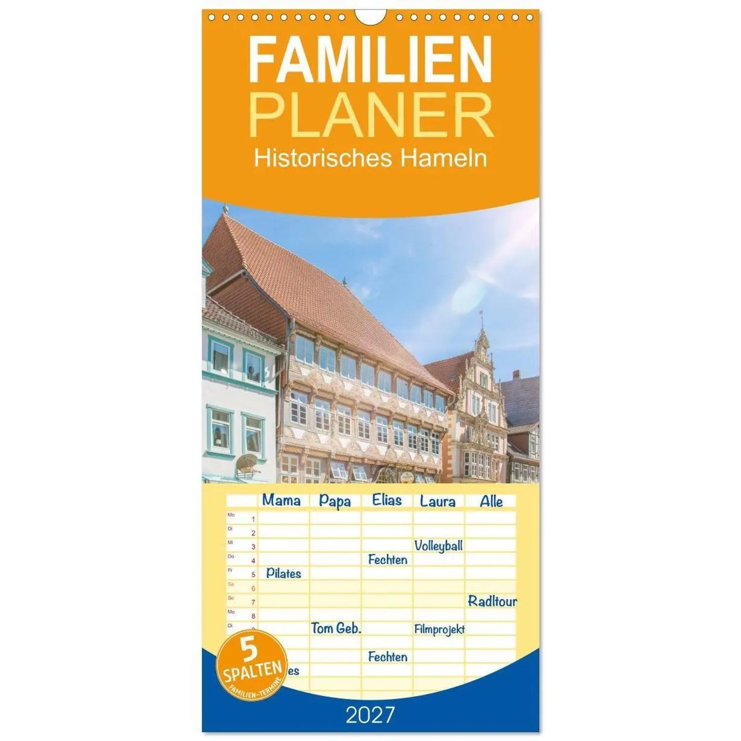 CALVENDO Wandkalender Familienplaner 2027 - Historisches Hameln mit 5 Spalten...
