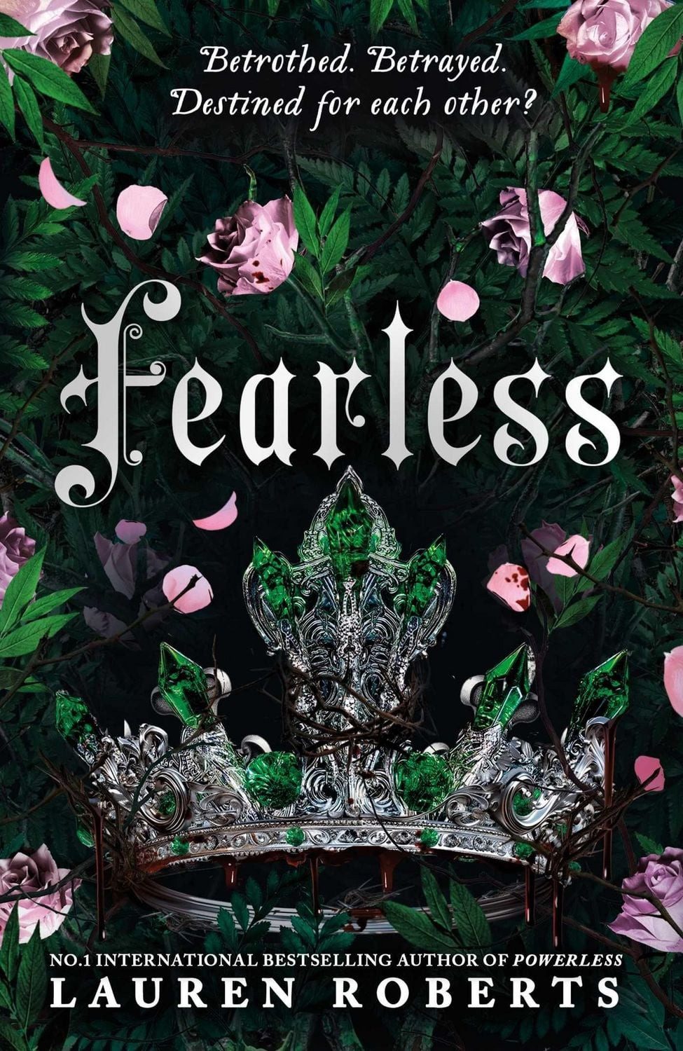 Fearless / Lauren Roberts, The epic finale to the trilogy that's taken the world by storm!