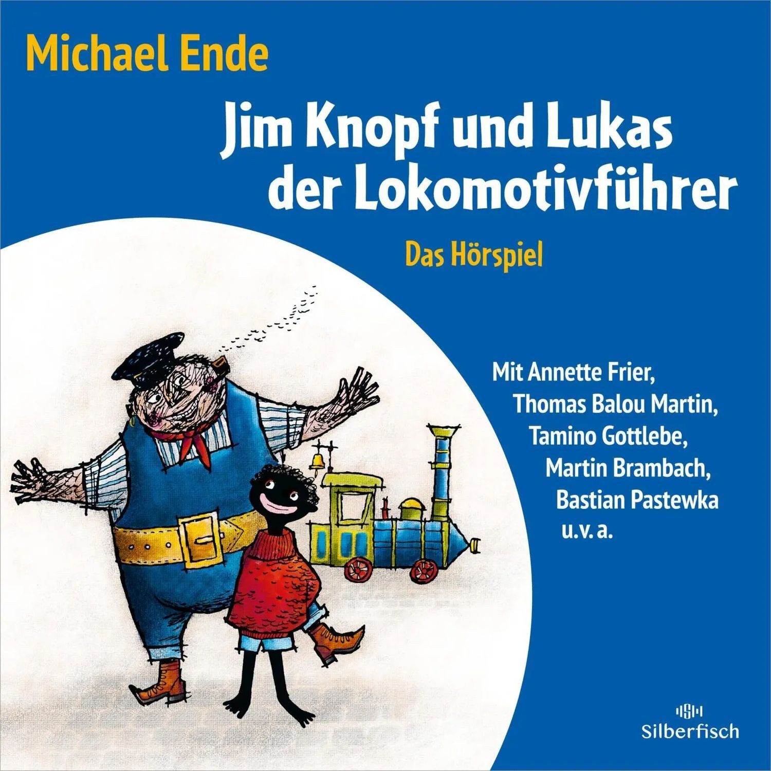 Silberfisch Verlag Hörspiel Jim Knopf und Lukas der Lokomotivführer - Das Hörspiel