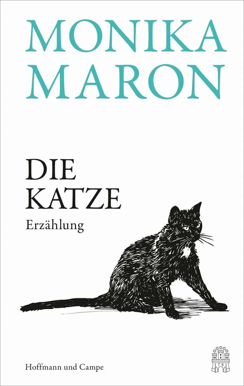 Die Katze / Monika Maron, Erzählung