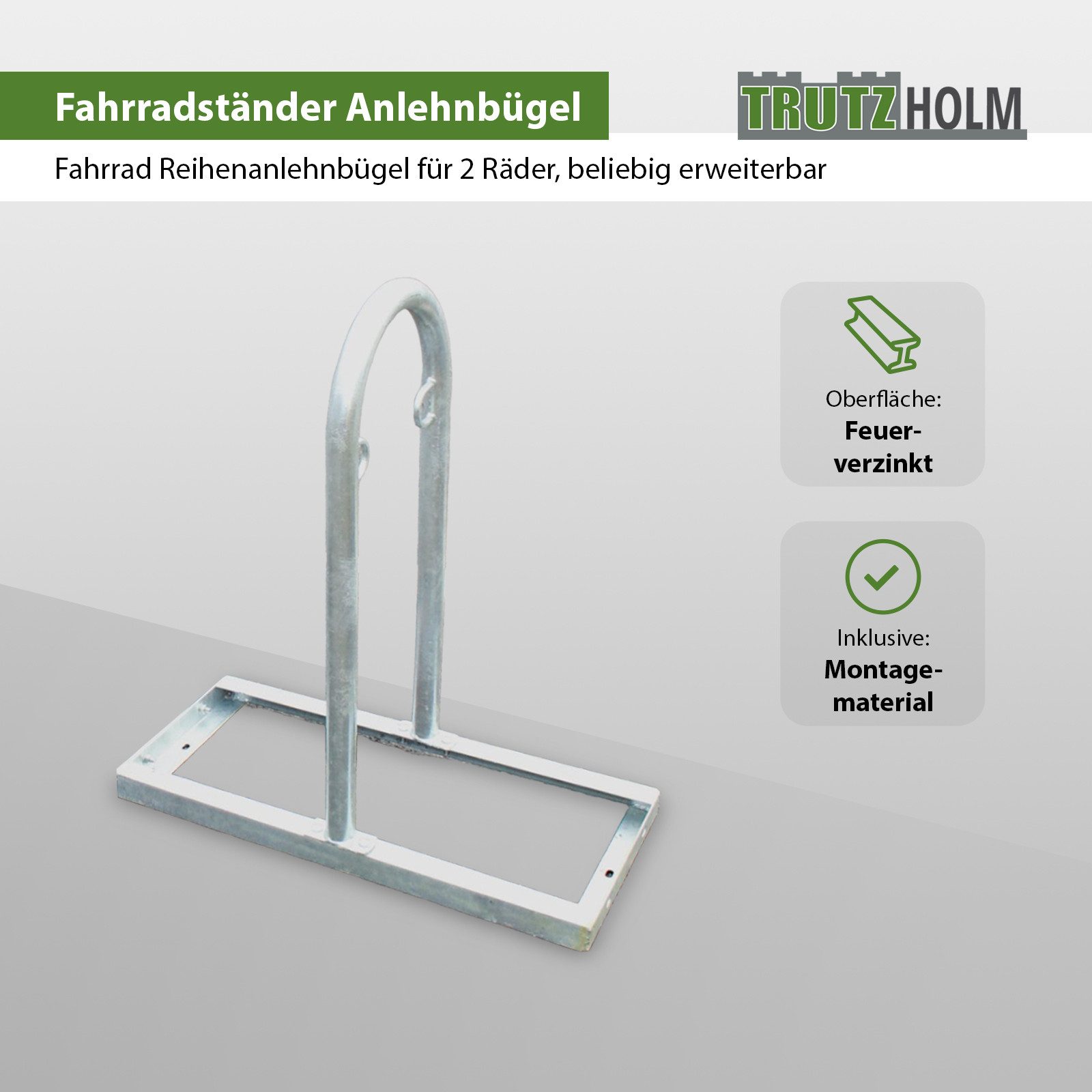 TRUTZHOLM Fahrradständer Fahrradanlehnbügel 90x84 cm Stahl feuerverzinkt Ø 49 mm freistehend (1er, 1-St., Inkl. Montagematerial zur optionalen Erweiterung), freistehend, feuerverzinkt, rostfrei, erweiterbar