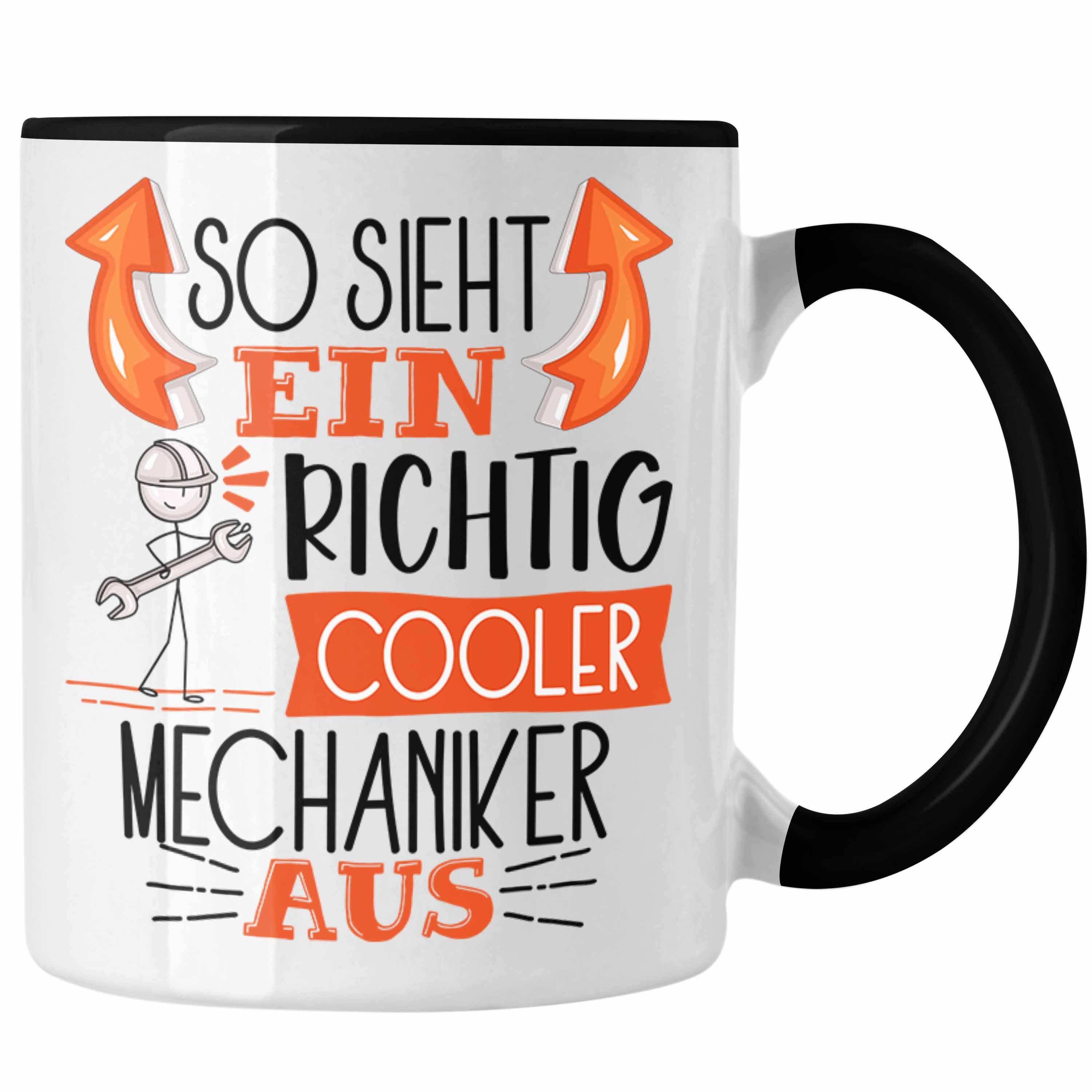 Trendation Tasse Mechaniker Tasse Geschenk So Sieht Ein RIchtig Cooler Mechaniker Aus G Schwarz