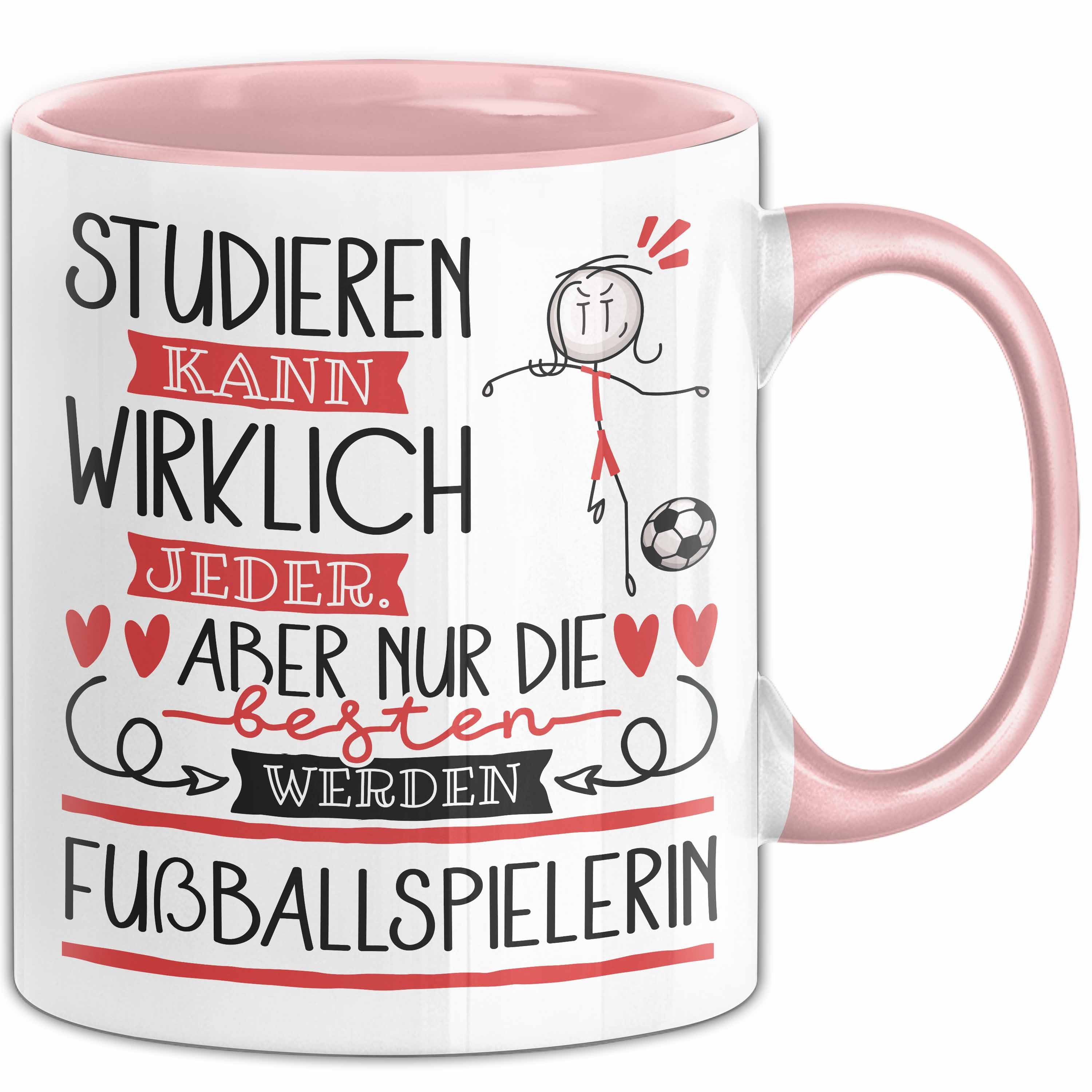 Trendation Tasse Fußballspielerin Tasse Lustiges Geschenk Studieren Kann Wirklich Jed