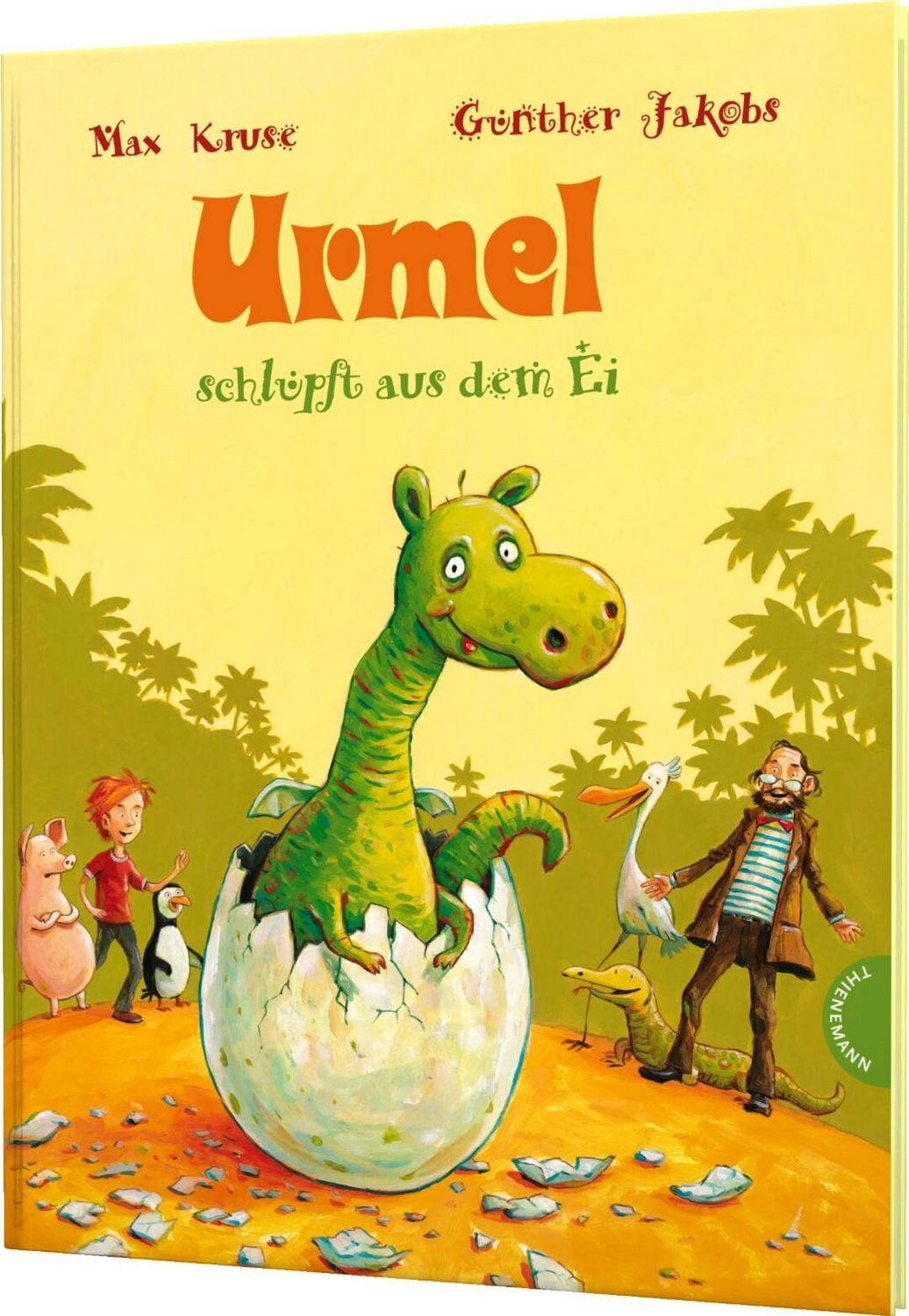 Urmel: Urmel schlüpft aus dem Ei / Max Kruse