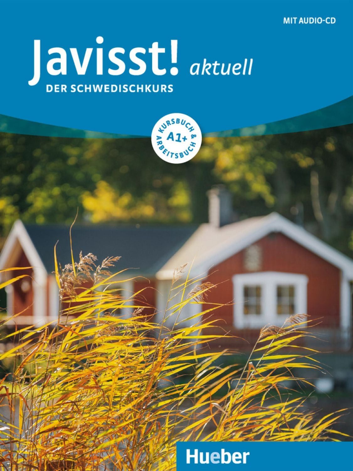 Javisst! aktuell A1+ / Claudia Eberan