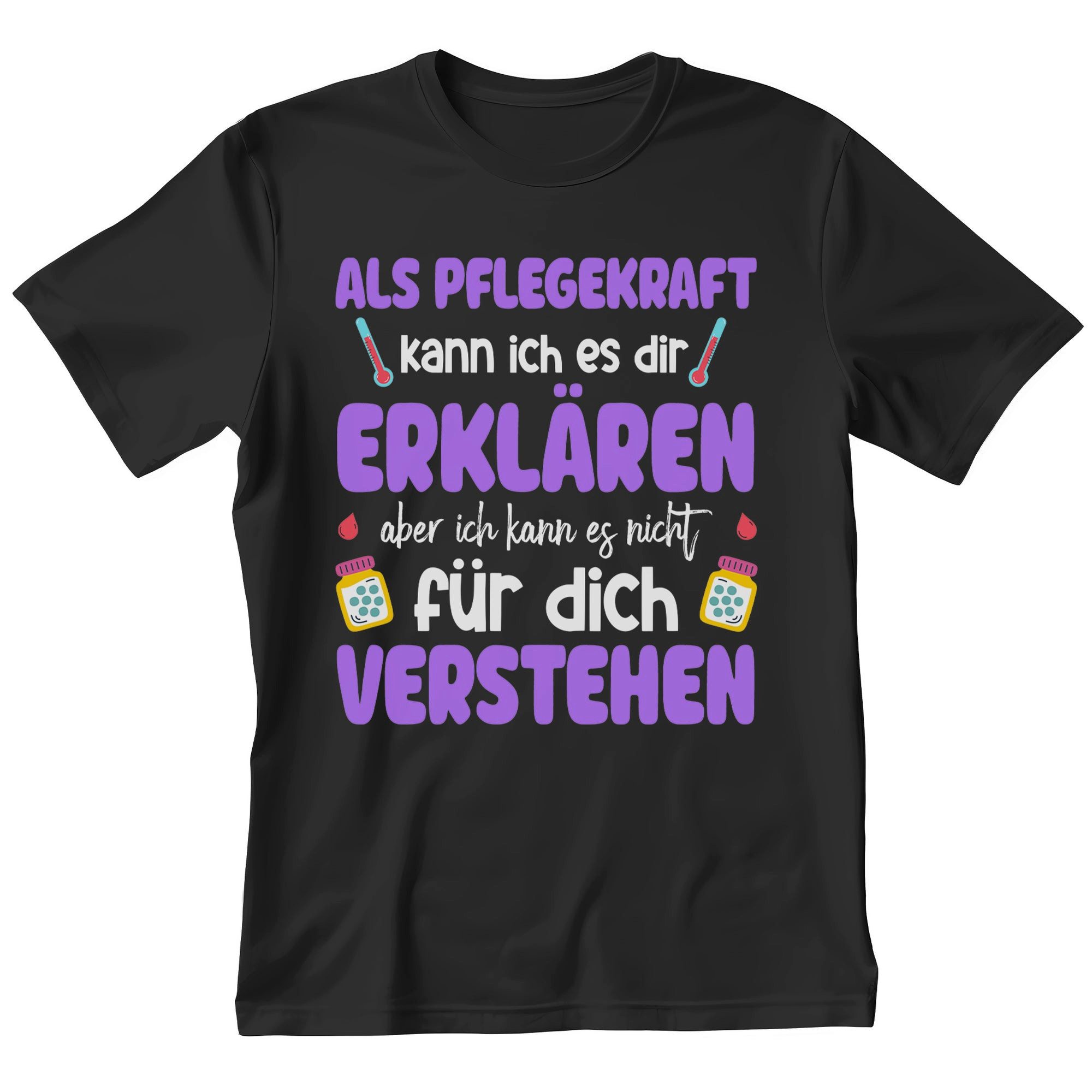 T-Shirt Pflegekraft Geschenk Männer Spruch Beruf Ausbildung Abschluss