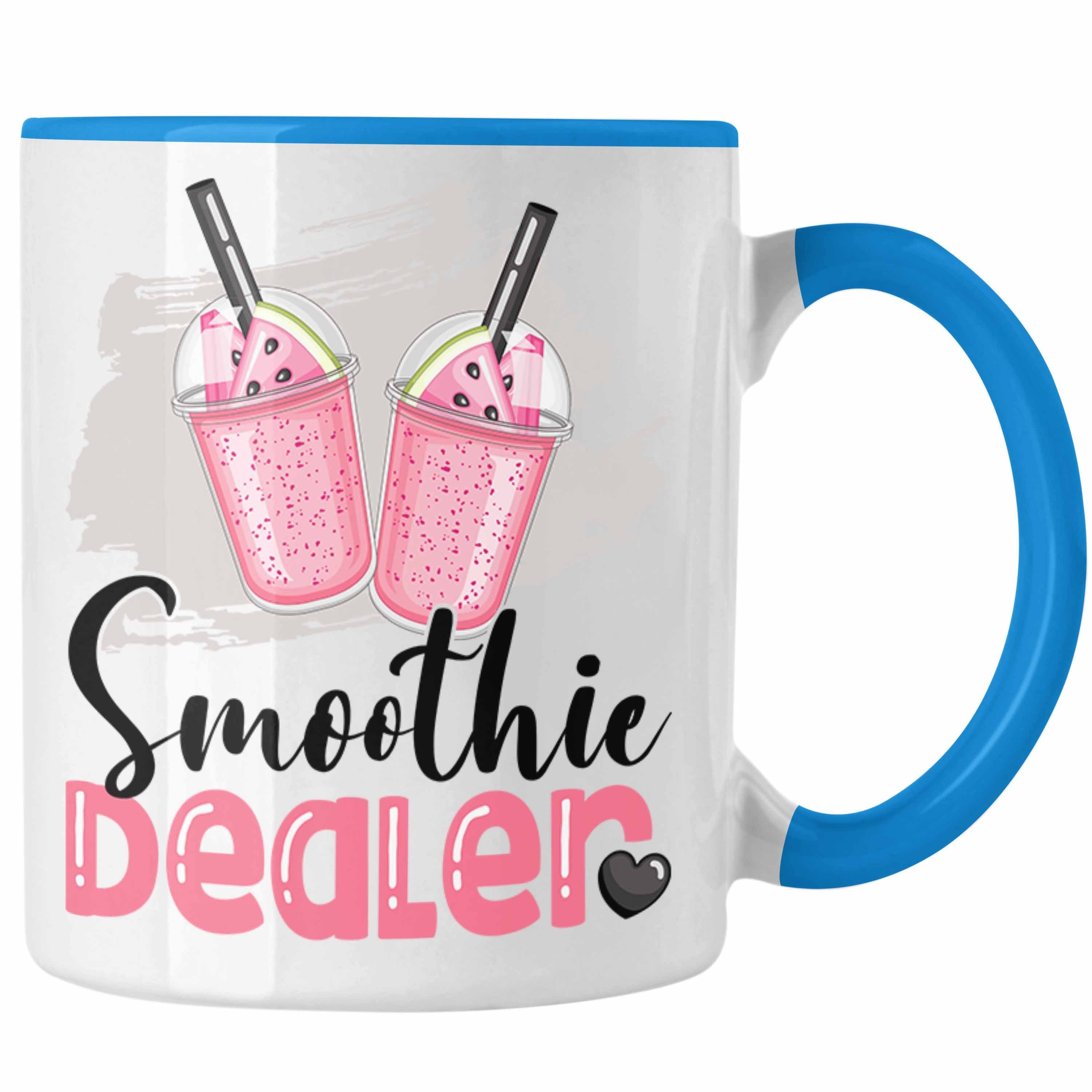 Trendation Tasse Smoothie Dealer Tasse Geschenk für Smoothieverkäufer Geburtstag Spruch Blau | Teetassen