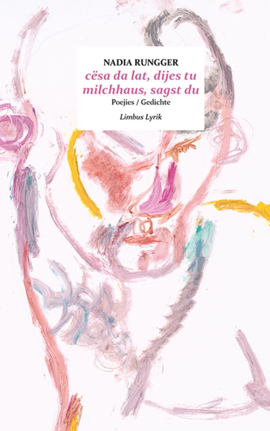cësa da lat dijes tu / milchhaus sagst du / Nadia Rungger